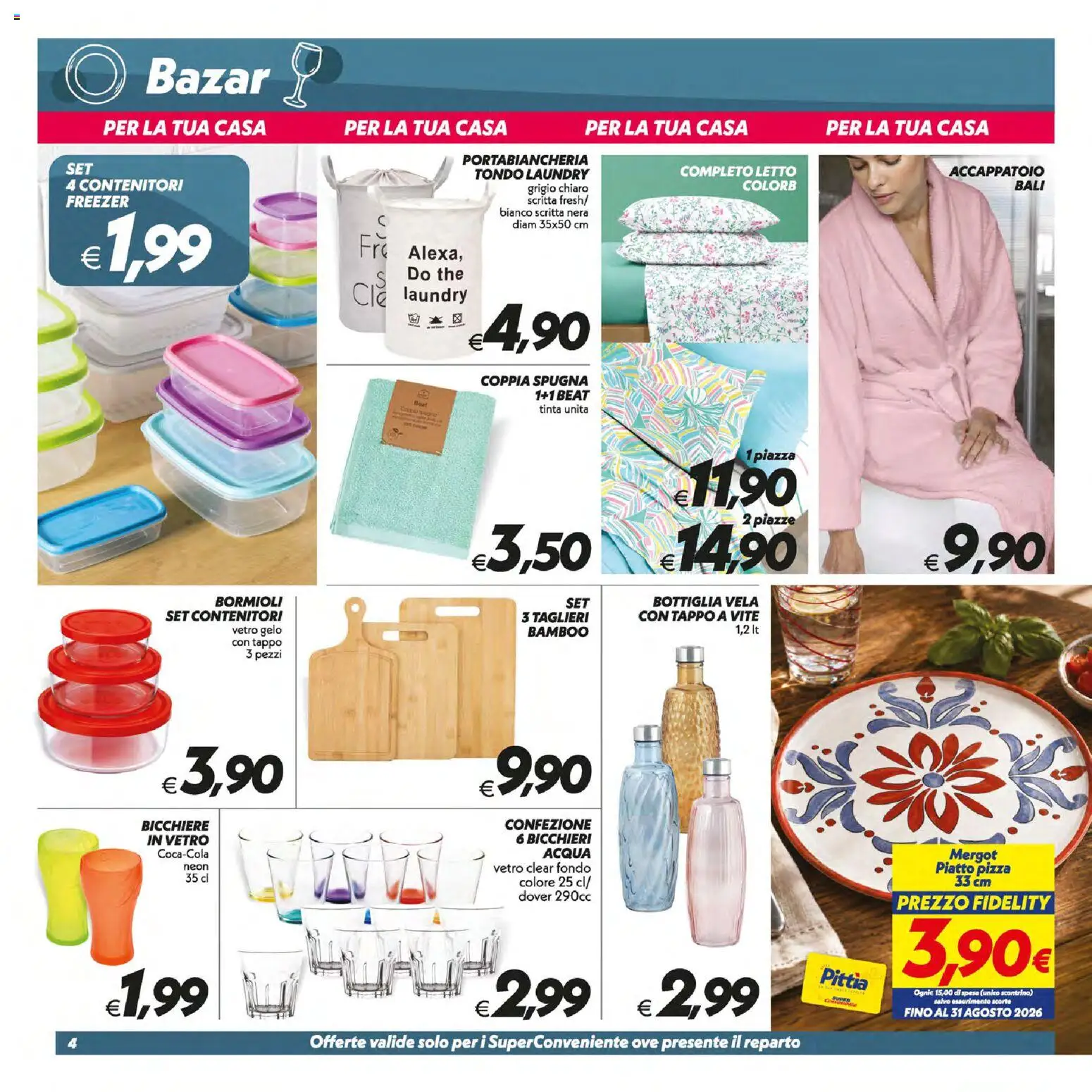 Volantino SuperConveniente del 16/07/2026 | Pagina: 37 | Prodotti: Pizza, Accappatoio, The, Bottiglia