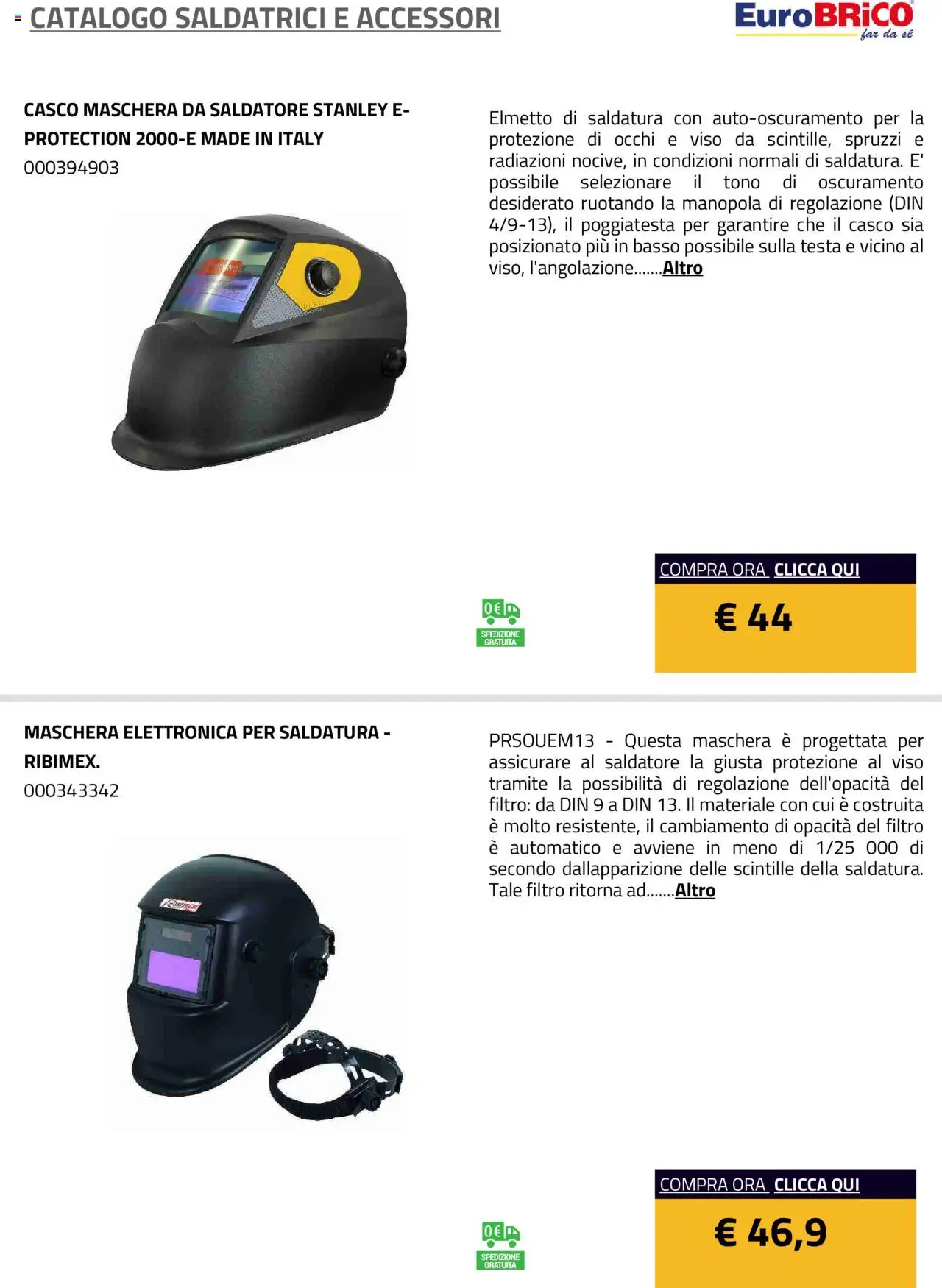 Volantino Eurobrico del 23.07.2025 | Pagina: 20 | Prodotti: Maschera