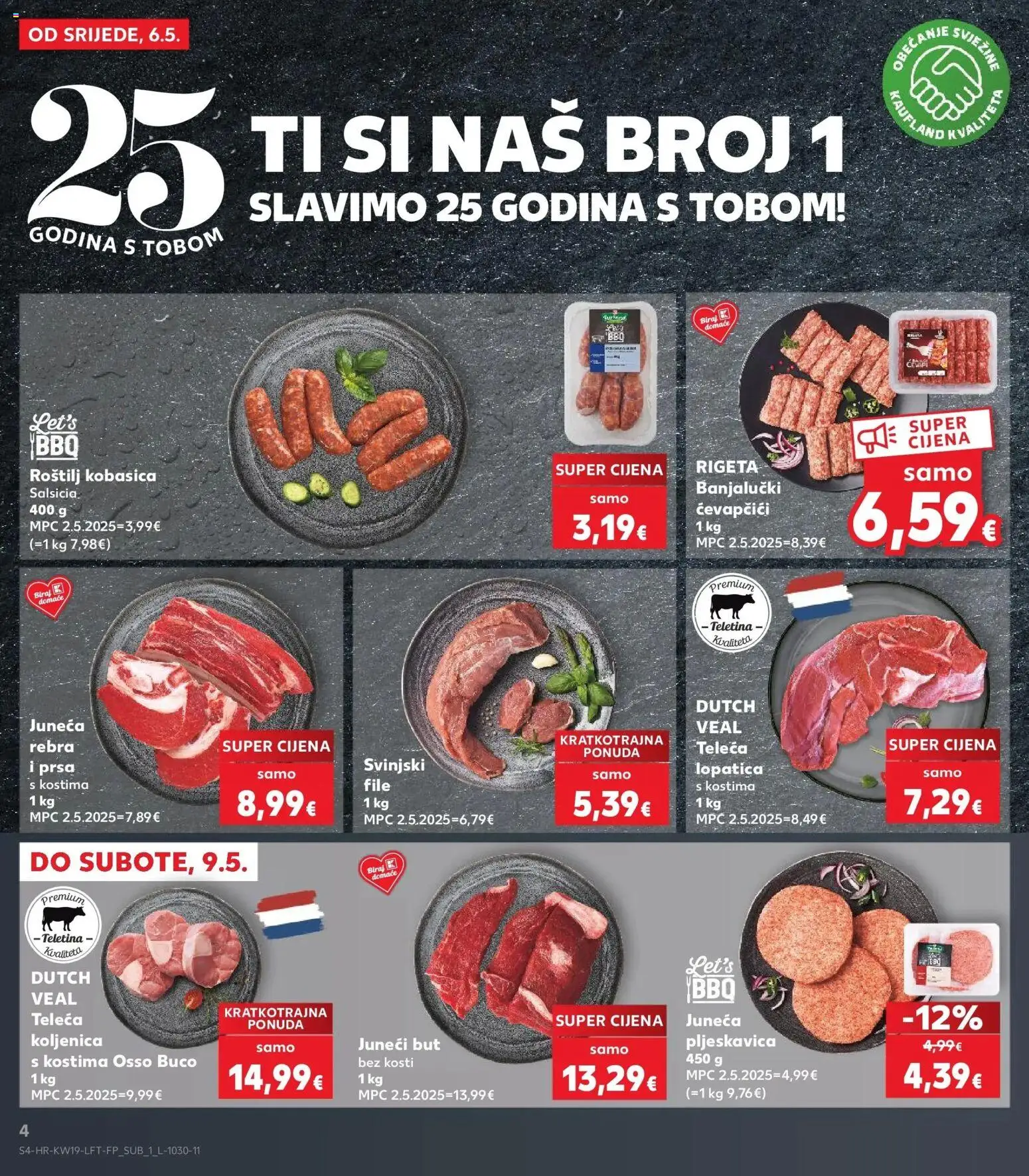 Kaufland katalog | vrijedi od 06.05.2026 | Stranica: 4 | Proizvodi: Juneći but, Teletina, Svinjski file, Lopatica