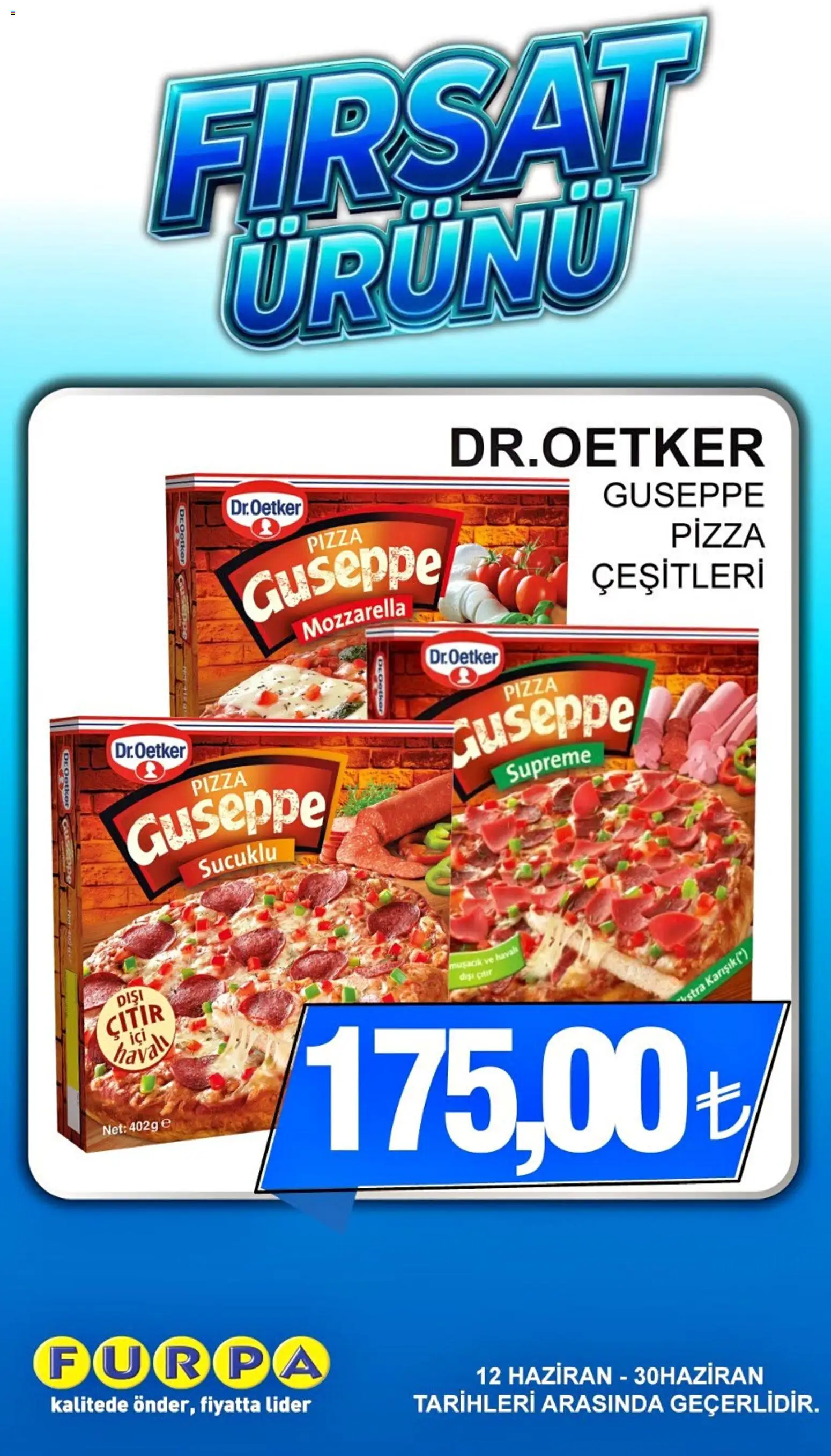 Furpa - Fırsat Ürünü - 12.06.2026 tarihinden itibaren geçerlidir | Sayfa: 1 | Ürünler: Pizza
