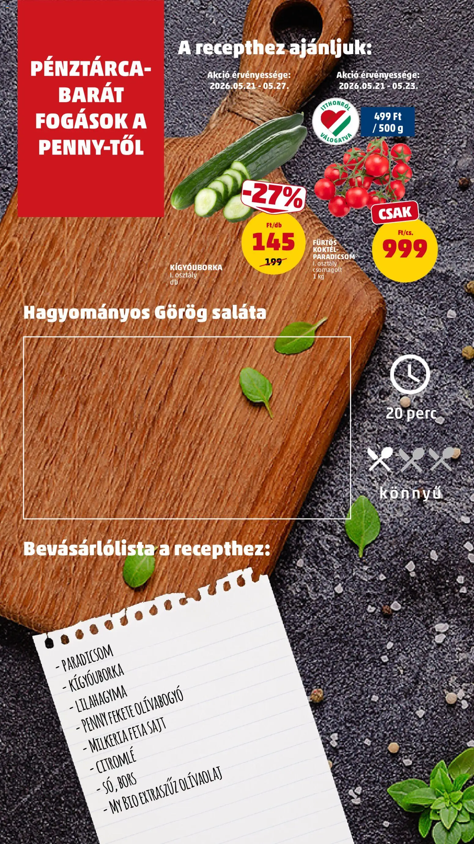 PENNY akciós ujság - amely érvényes a következő dátumtól: 21.05.2026 | Oldal: 12 | Termékek: Feta sajt, Paradicsom, Bors, Olívabogyó
