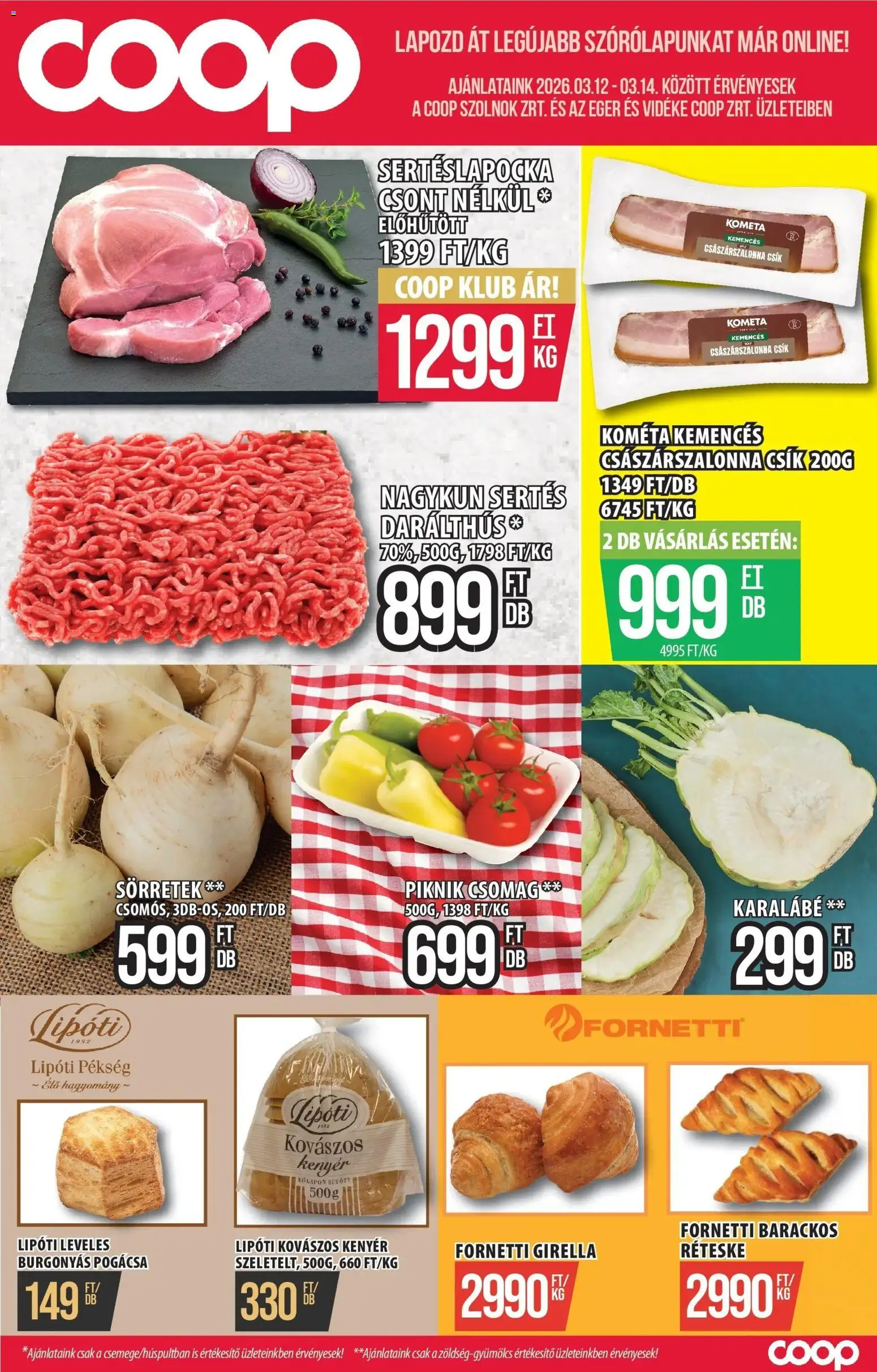 COOP Szolnok akciós ujság - amely érvényes a következő dátumtól: 12.03.2026 | Oldal: 1 | Termékek: Egér, Sertéslapocka, Kenyér, Pogácsa