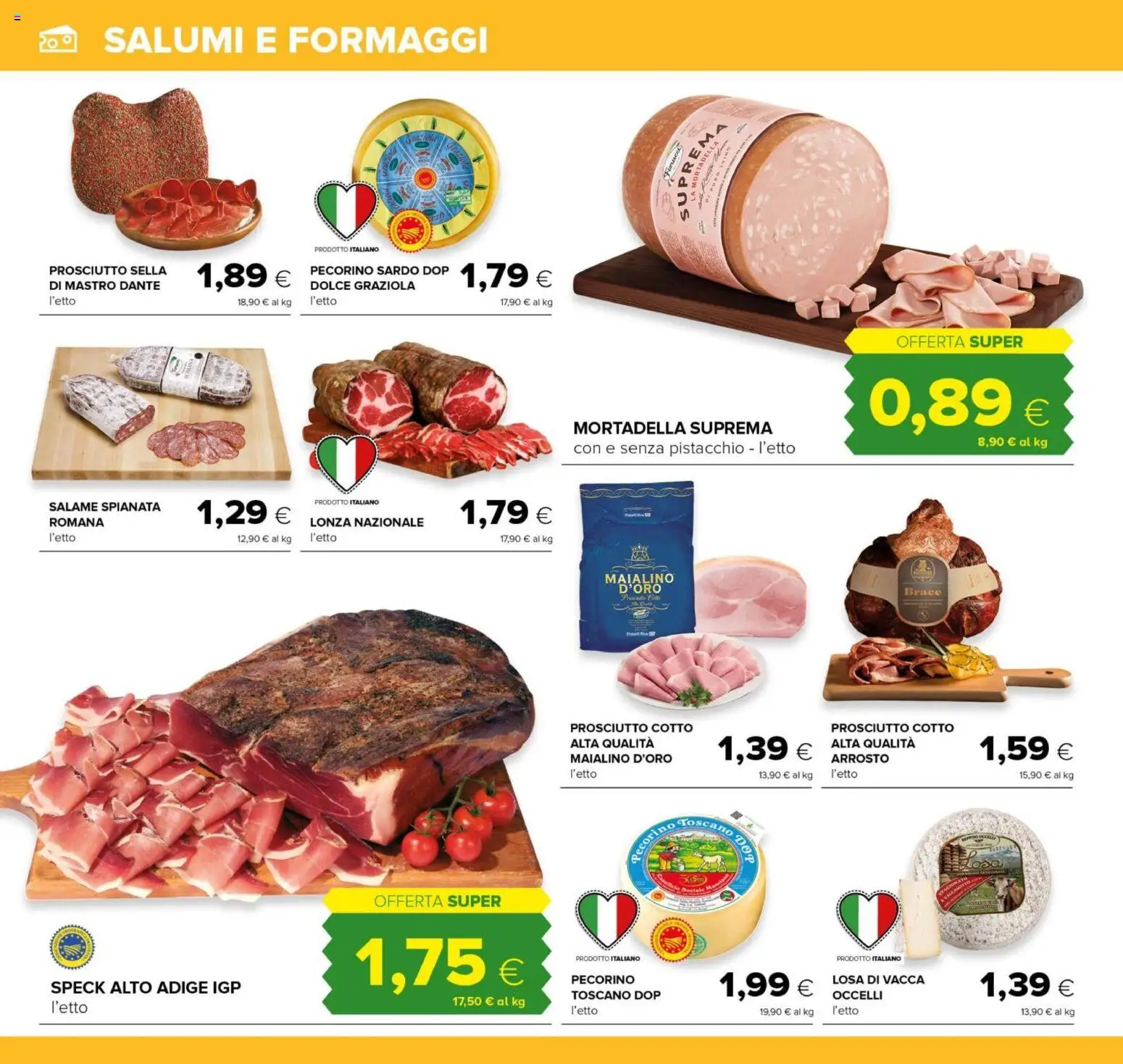 Volantino Oasi del 07.05.2026 | Pagina: 18 | Prodotti: Speck, Arrosto, Salame, Prosciutto