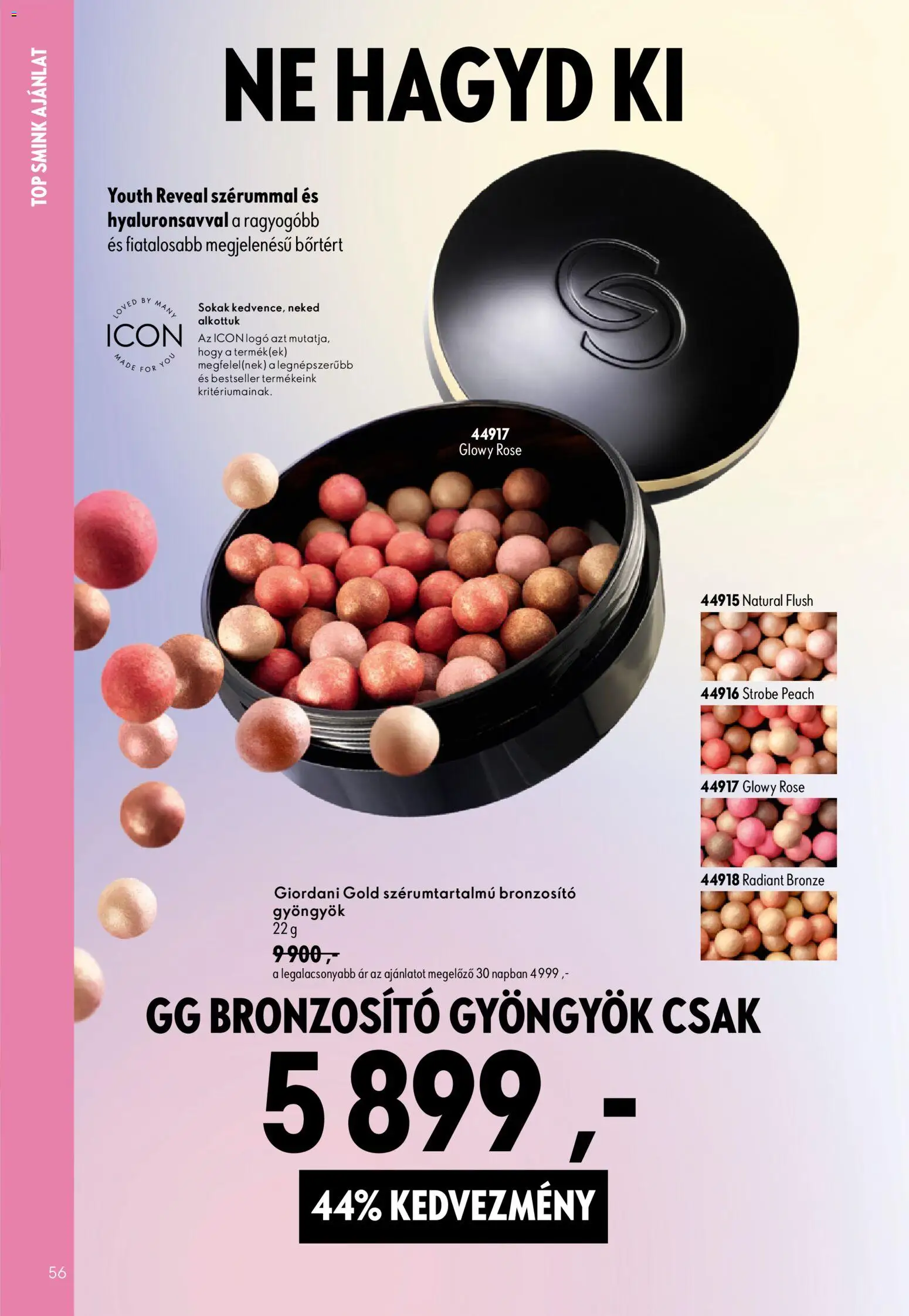 Oriflame akciós ujság - amely érvényes a következő dátumtól: 2026.07.29. | Oldal: 56