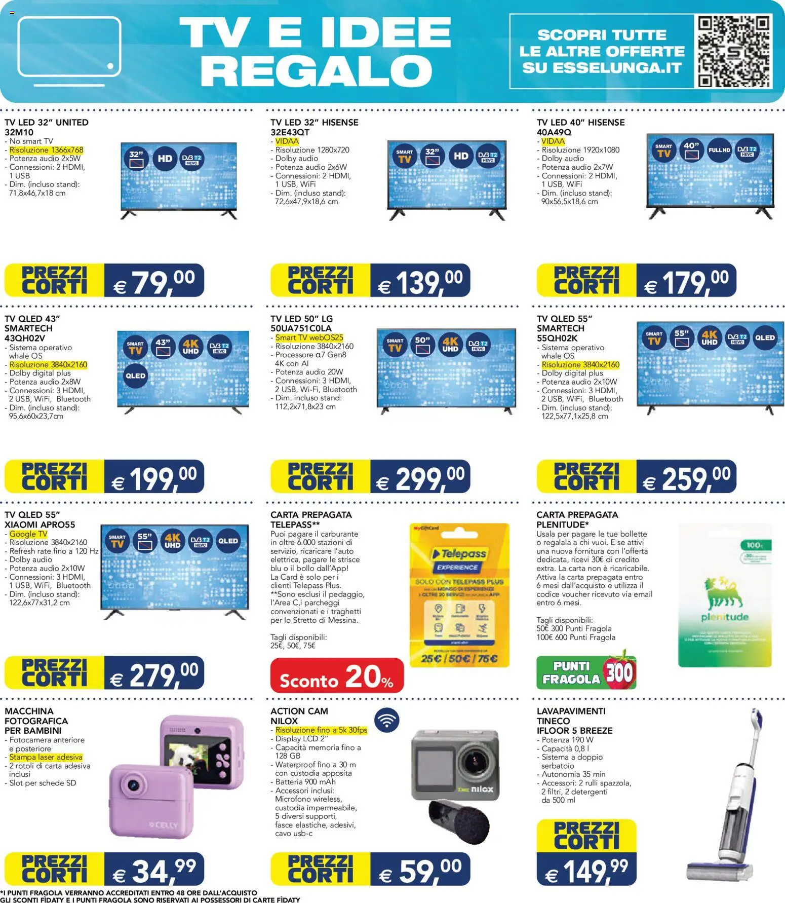 Volantino Esselunga S del 08.06.2026 | Pagina: 19 | Prodotti: Xiaomi, Action cam, TV, Cavo