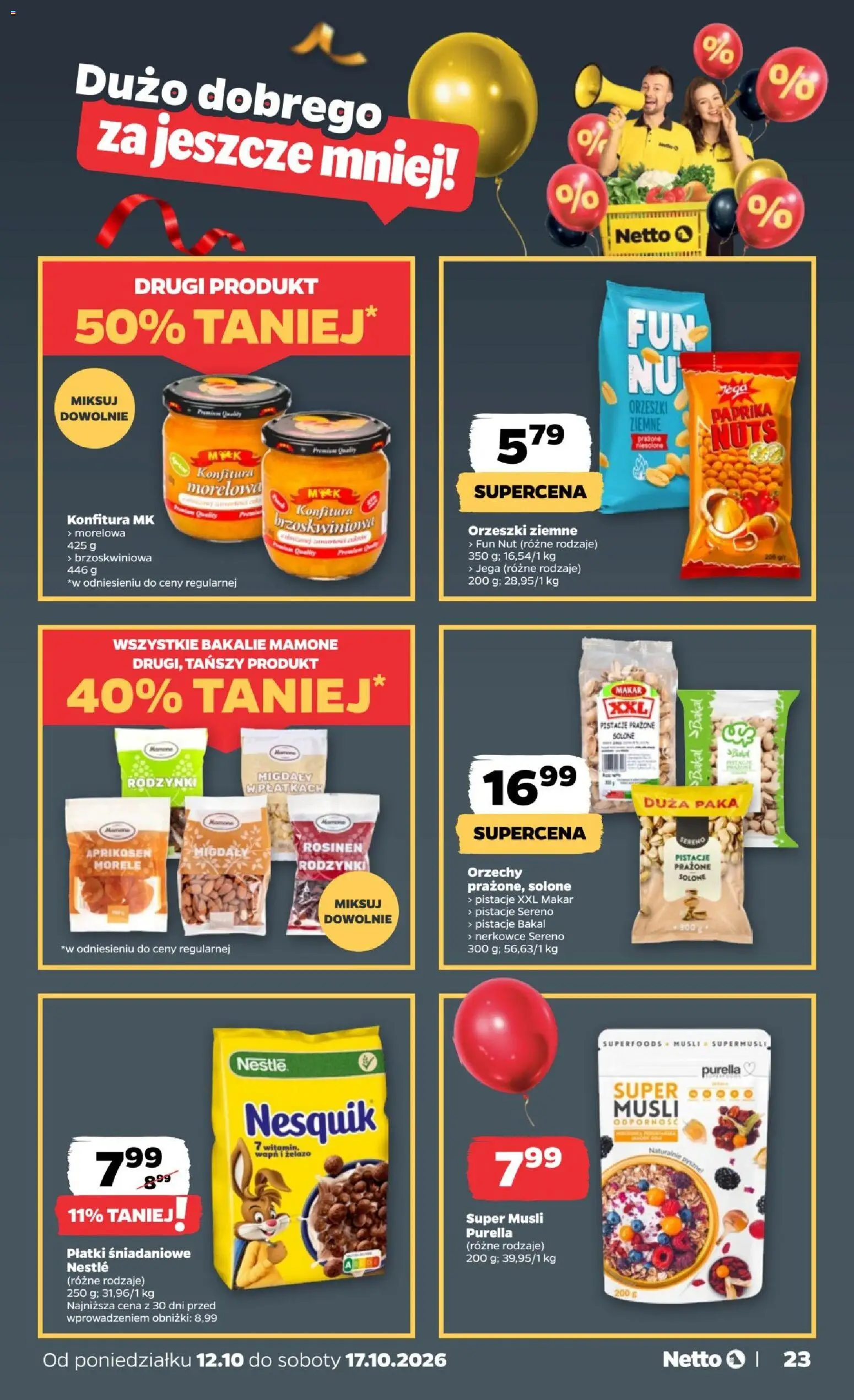 Netto gazetka od poniedziałku od 12.10.2026 | Strona: 23 | Produkty: Płatki śniadaniowe, Musli, Płatki, Orzechy