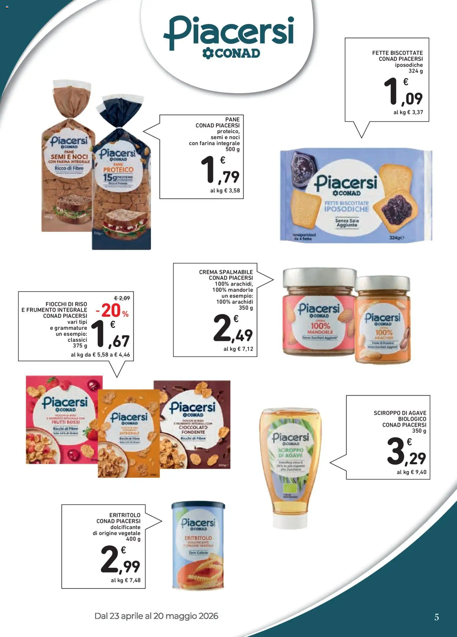 Volantino Conad del 23.04.2026 | Pagina: 5 | Prodotti: Pane, Crackers, Arachidi, Fette biscottate
