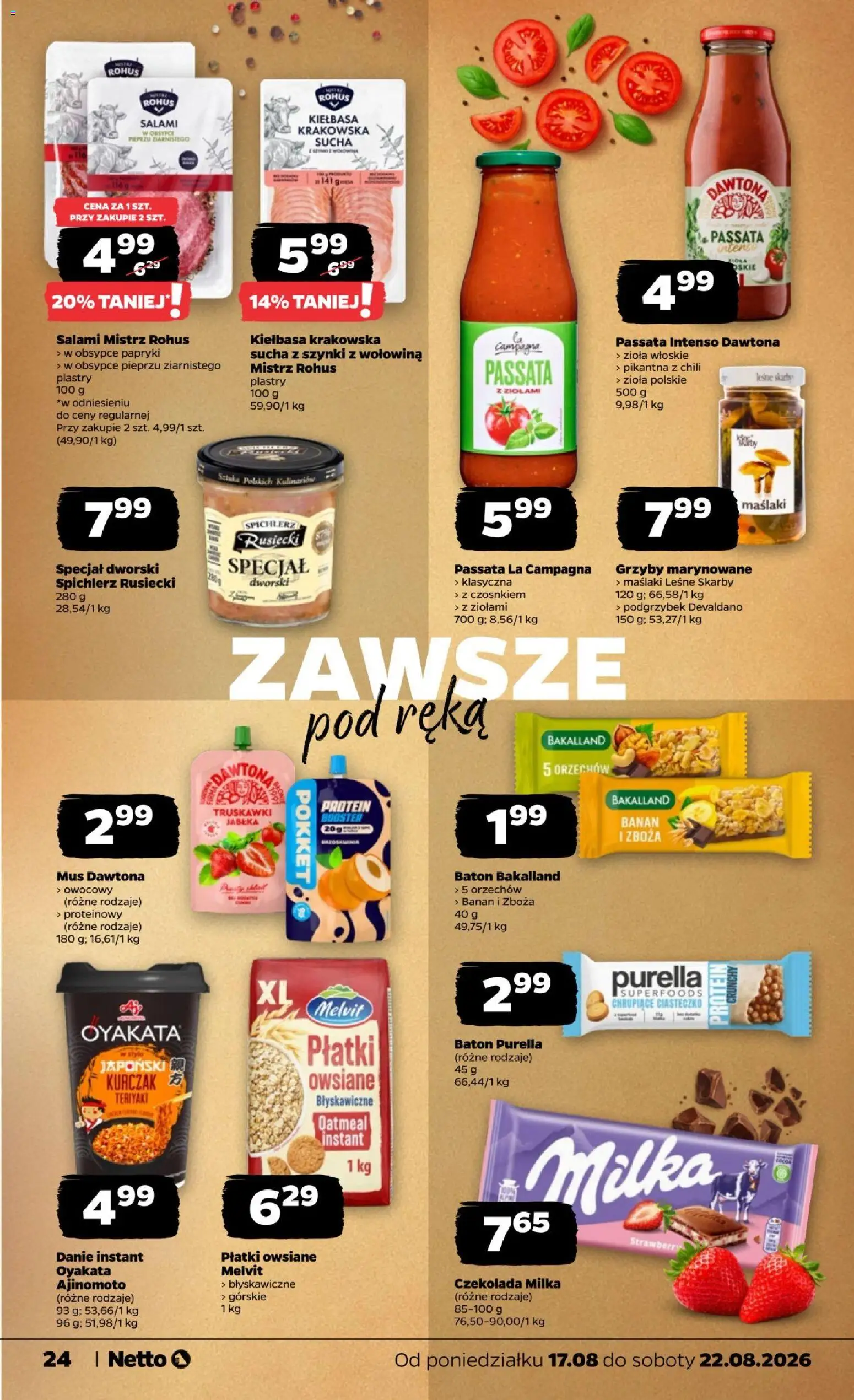 Netto gazetka od poniedziałku od 17.08.2026 | Strona: 24 | Produkty: Grzyby, Krakowska sucha, Baton, Płatki