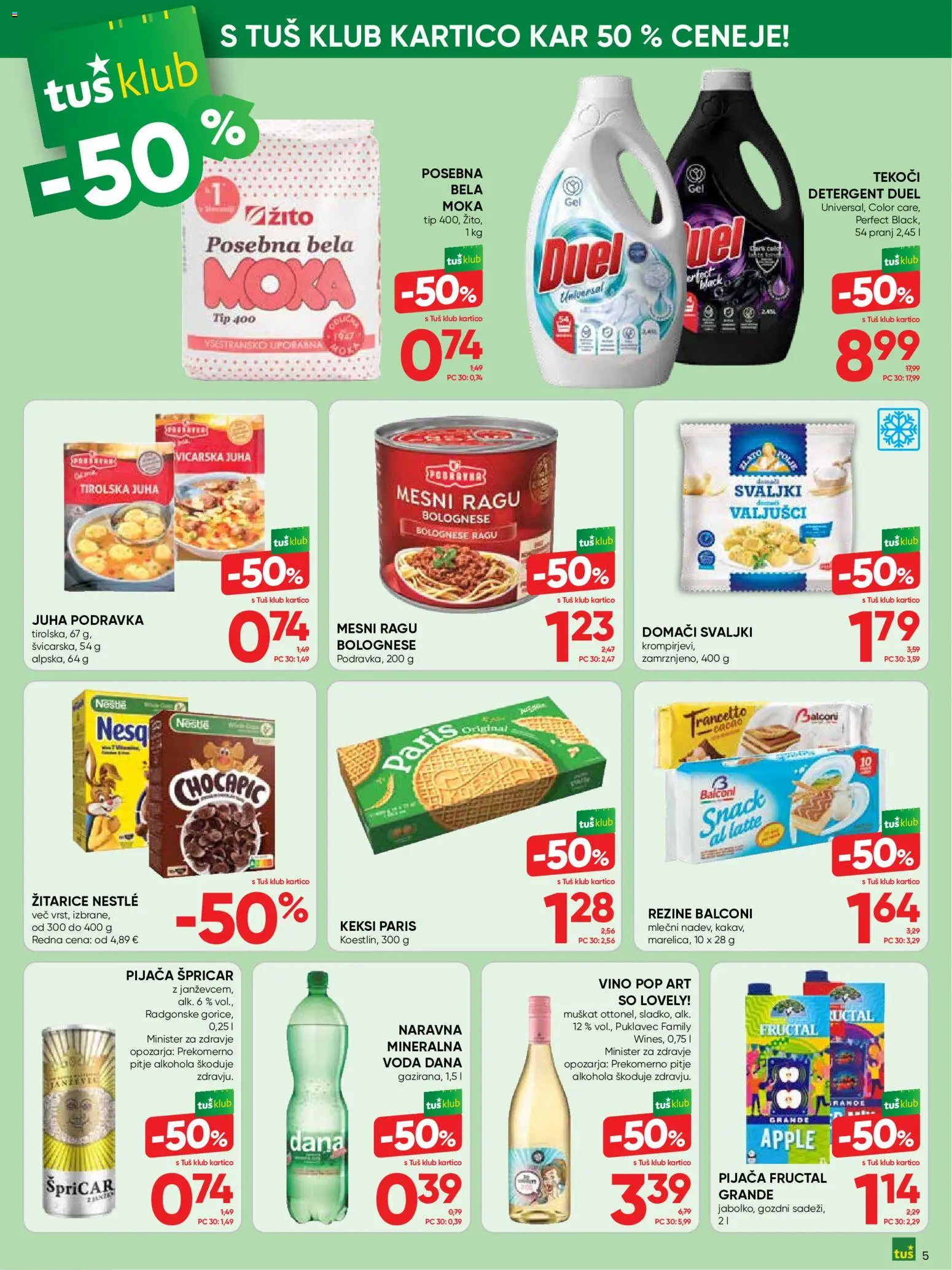 Novi Tuš katalog ponudbe – veljaven od 23.09.2026 | Stran: 5 | Izdelki: Moka, Mineralna voda, Vino, Voda