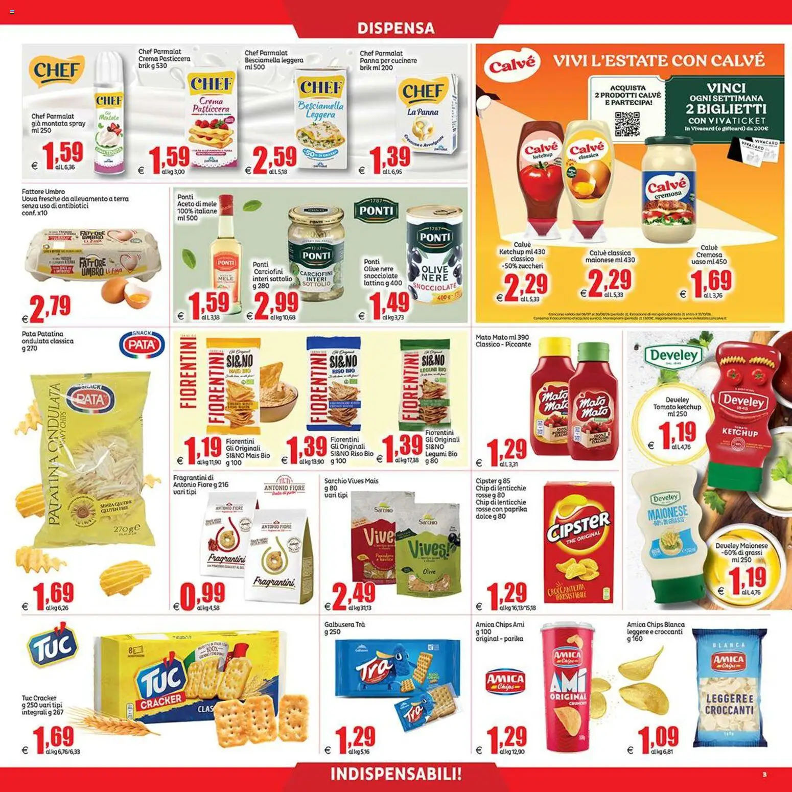 Volantino Elite Supermercati del 31/07/2026 | Pagina: 3 | Prodotti: Legumi, Mele, Maionese, Besciamella