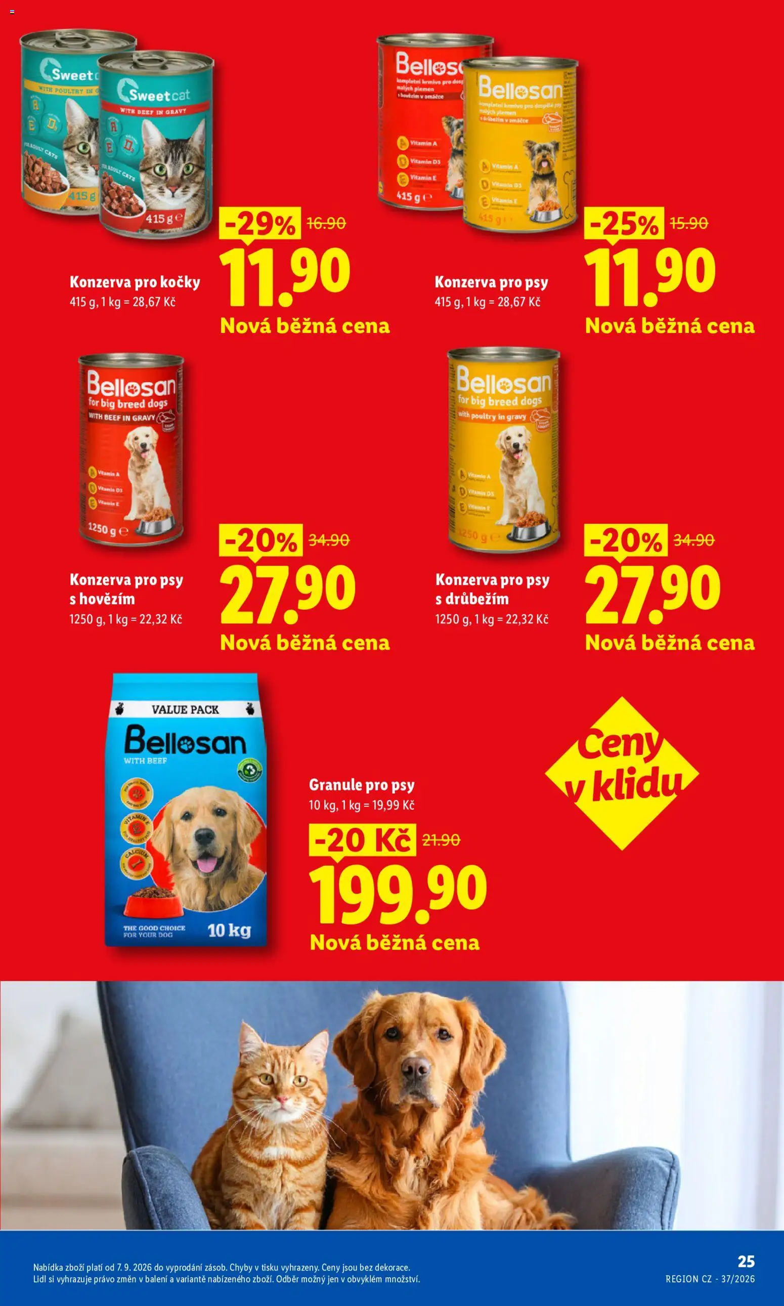 Lidl leták - Pro čistou domácnost máme všechno od 07.09.2026 | Strana: 25 | Produkty: Granule pro psy, Granule, Konzerva pro psy, Konzerva pro kočky