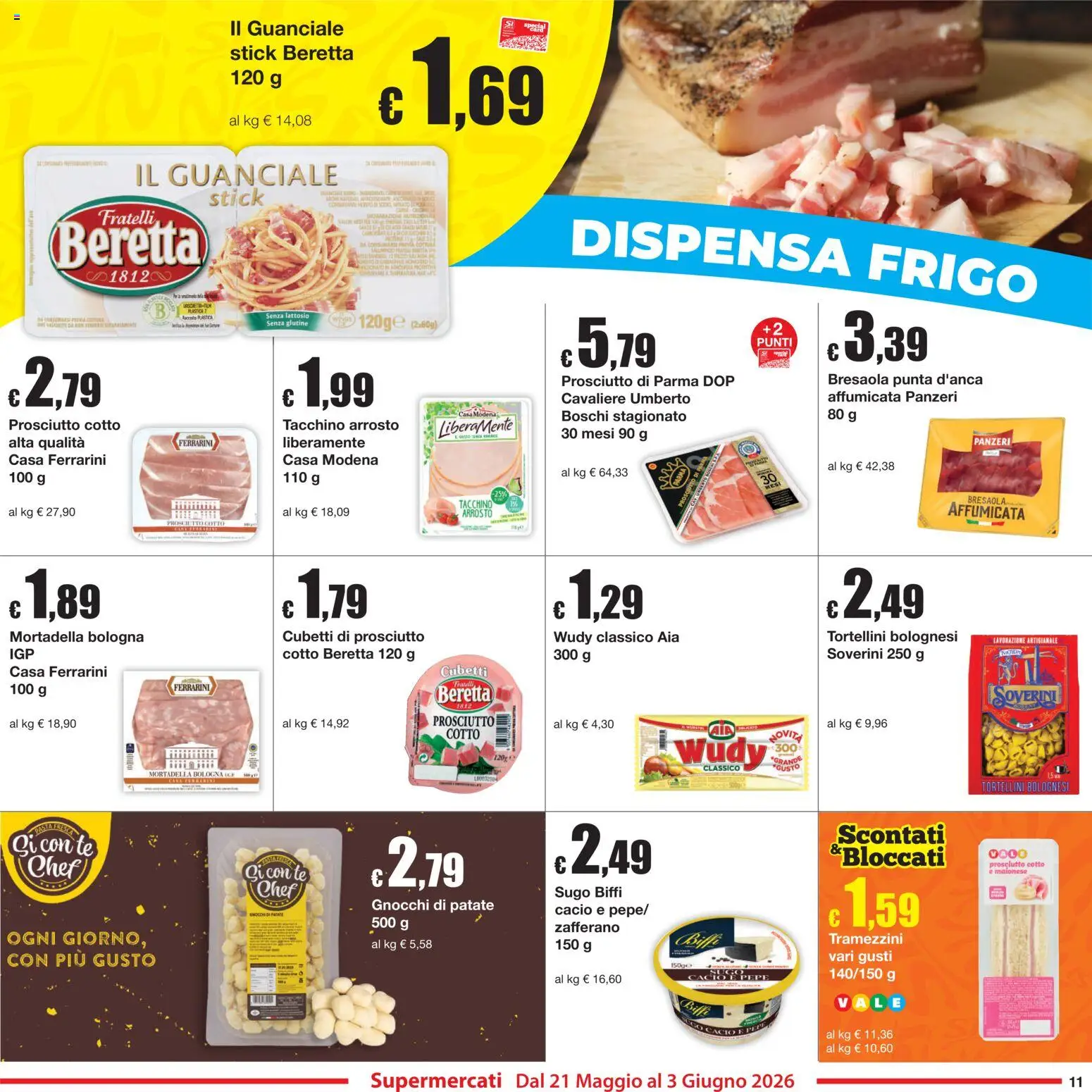 Volantino Sì con Te del 21.05.2026 | Pagina: 11 | Prodotti: Tacchino, Pepe, Mortadella, Guanciale