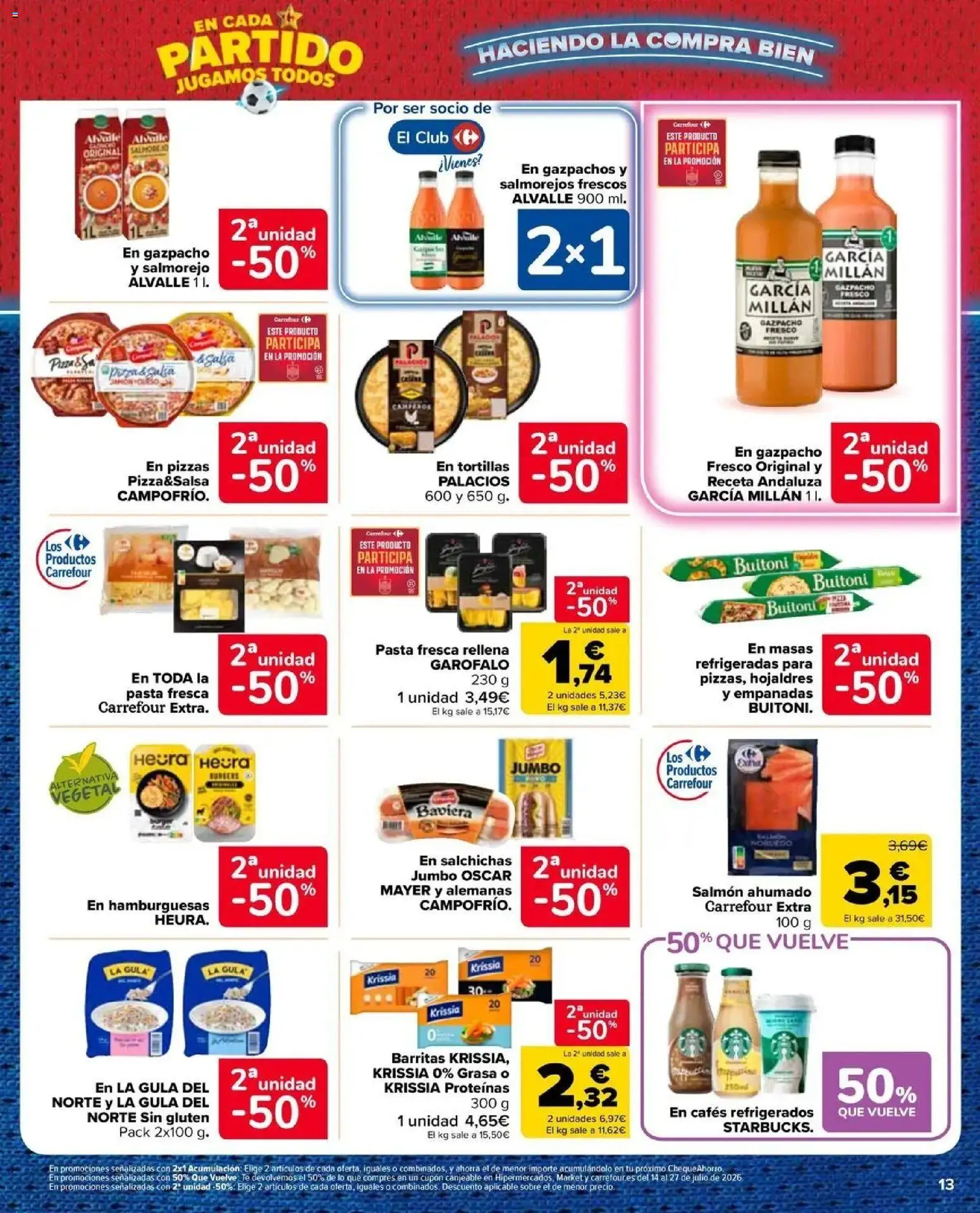 Carrefour Market -  unidad al -50 │ válido desde el 25/06/2026 | Página: 13 | Productos: Pasta, Salmón, Gazpacho, Salmón ahumado