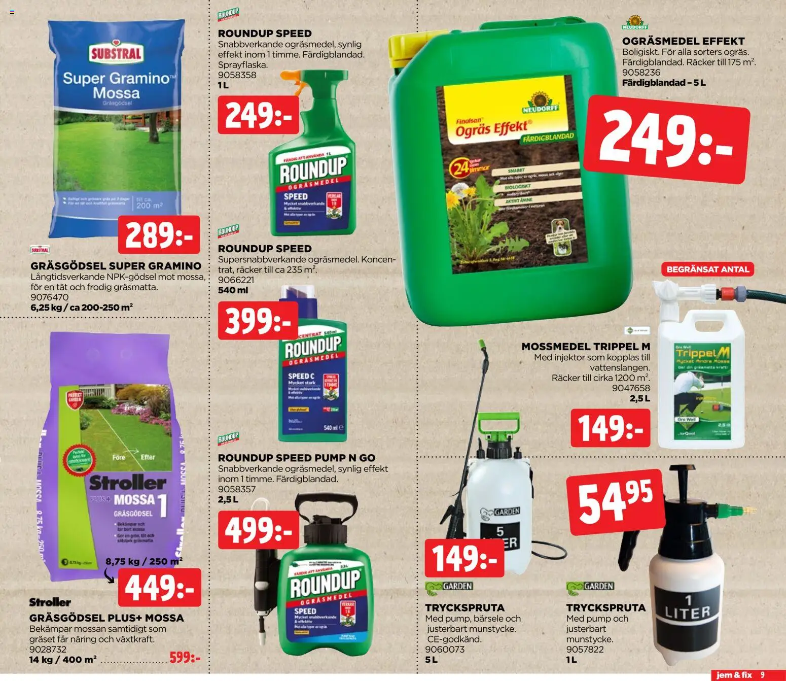 Jem & Fix reklamblad aktuell från 05.04.2026 | Sida: 9 | Produkter: Ogräsmedel, Pump, Tryckspruta, Mössa