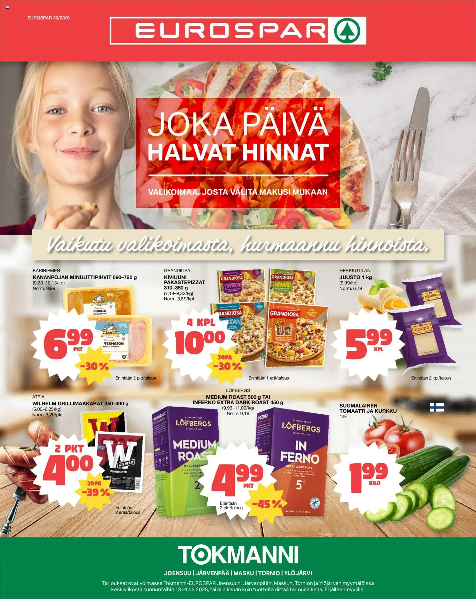 Tokmanni - EUROSPAR – voimassa 13.05.2026 alkaen | Sivu: 1 | Tuotteet: Pizza, Kurkku, Kerma, Hunaja