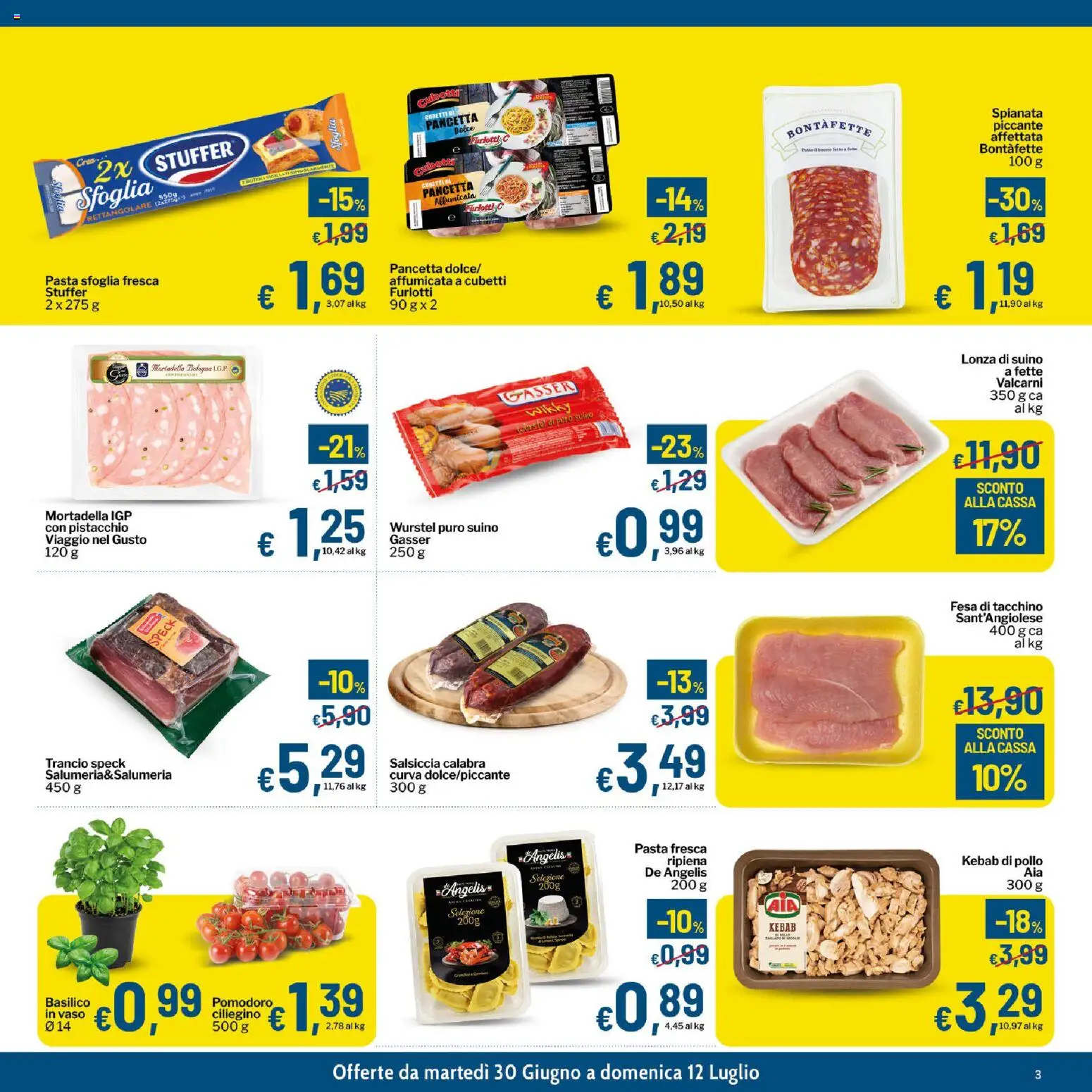 Volantino Qui Discount del 30/06/2026 | Pagina: 3 | Prodotti: Pancetta, Pomodoro, Salsiccia, Mortadella