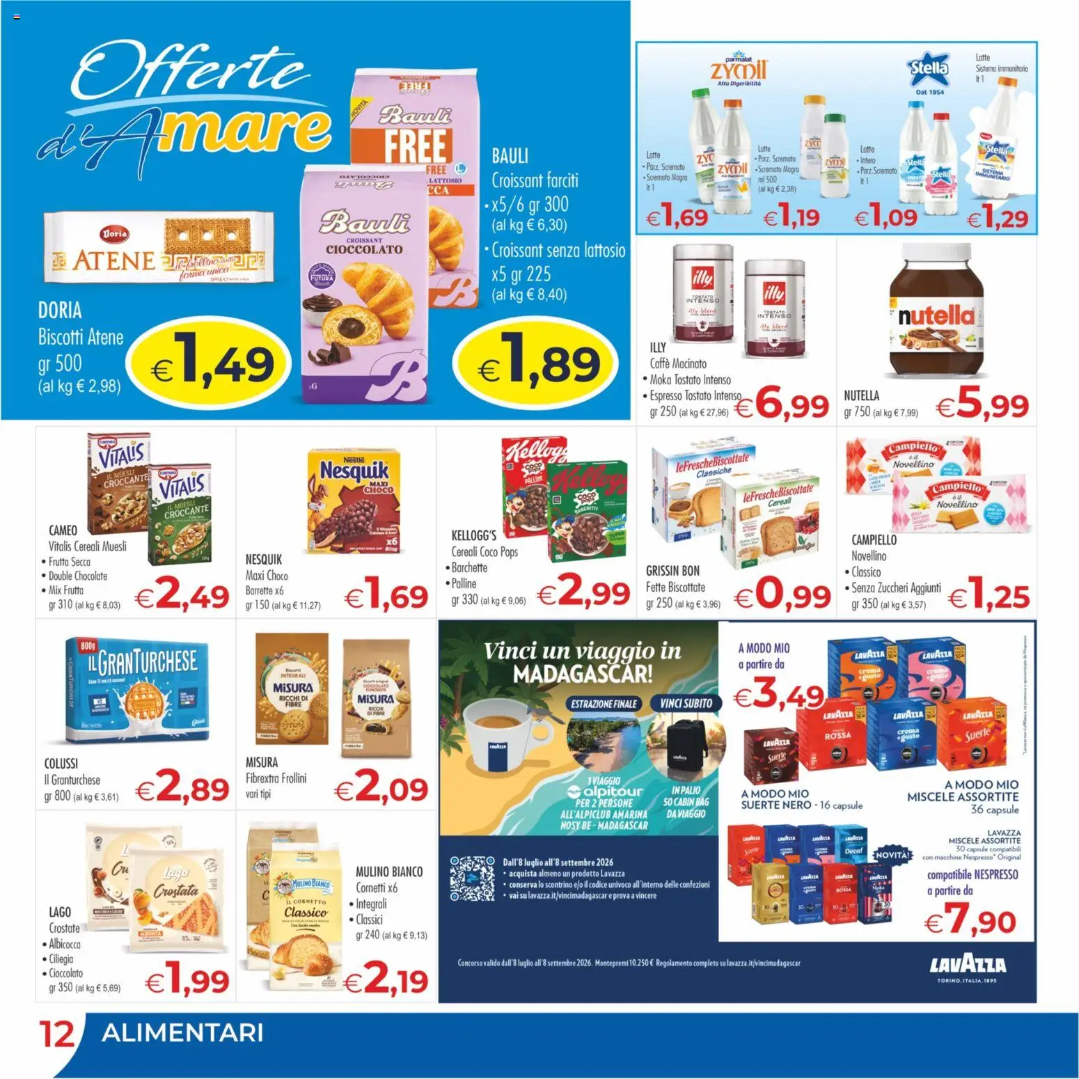 Volantino MerSi Supermercati del 15/07/2026 | Pagina: 12 | Prodotti: Muesli, Cioccolato, Nutella, Lavazza