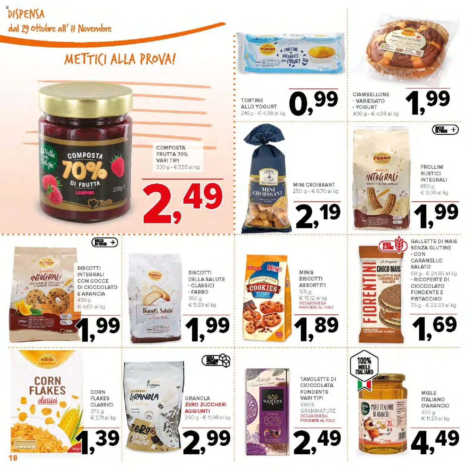 Volantino Todis del 29/10/2026 | Pagina: 18 | Prodotti: Cioccolato, Gallette, Croissant, Miele