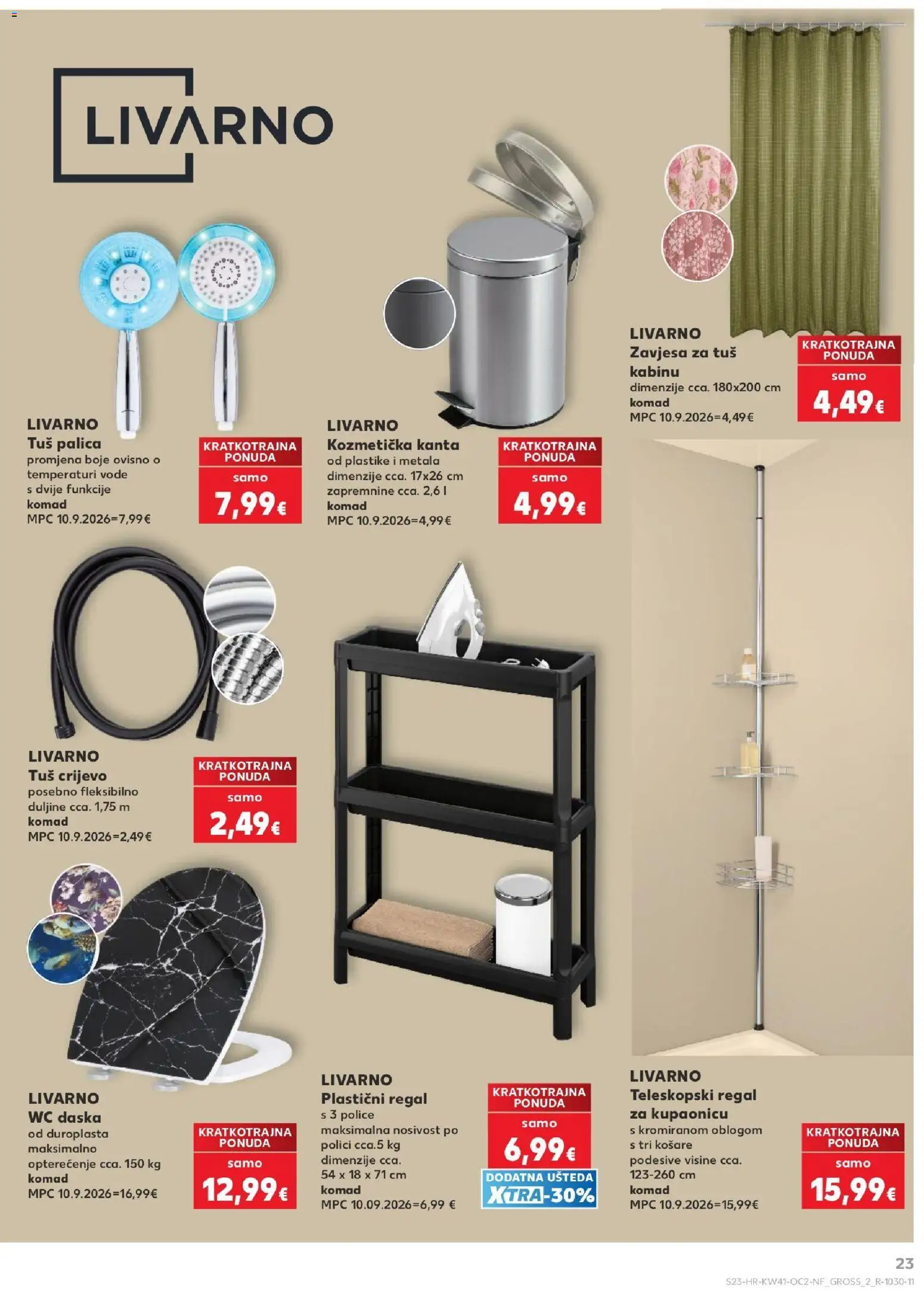 Kaufland katalog | vrijedi od 07.10.2026 | Stranica: 23 | Proizvodi: Tuš, WC daska, Regal, Košare