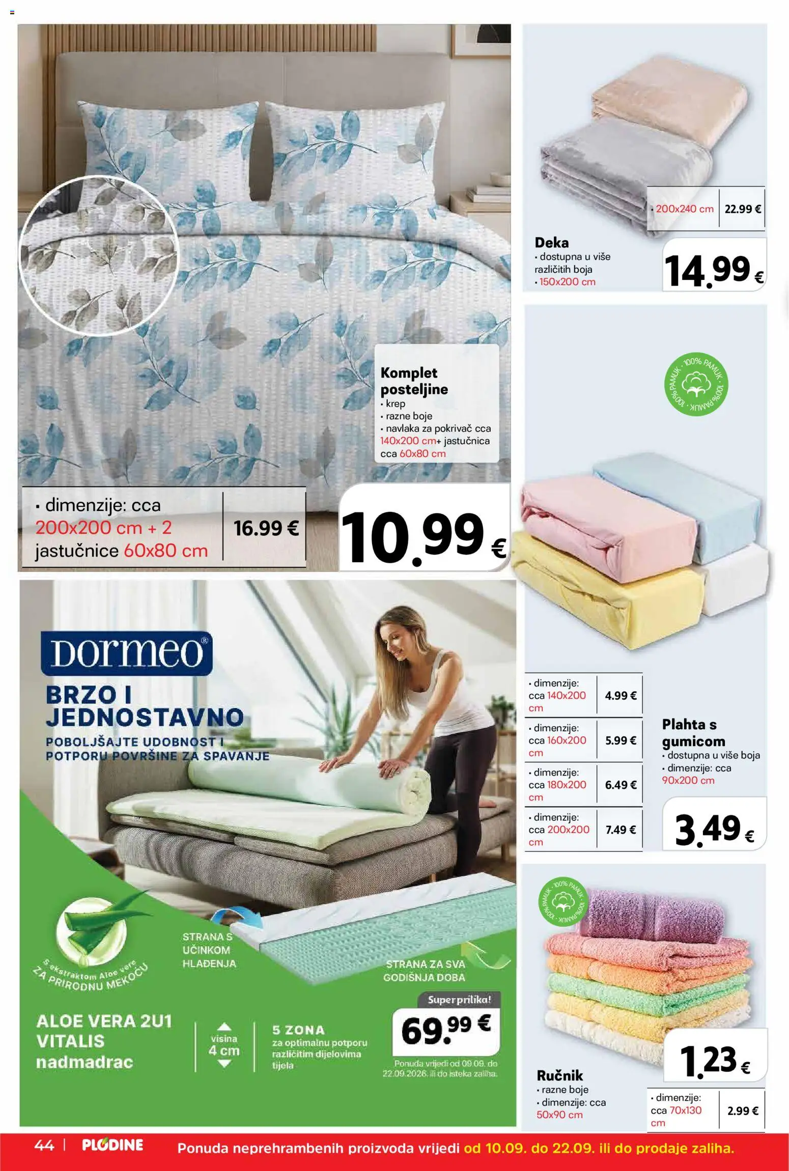 Plodine katalog | vrijedi od 10.09.2026 | Stranica: 44 | Proizvodi: Ručnik, Jastučnica, Posteljina, Nadmadrac