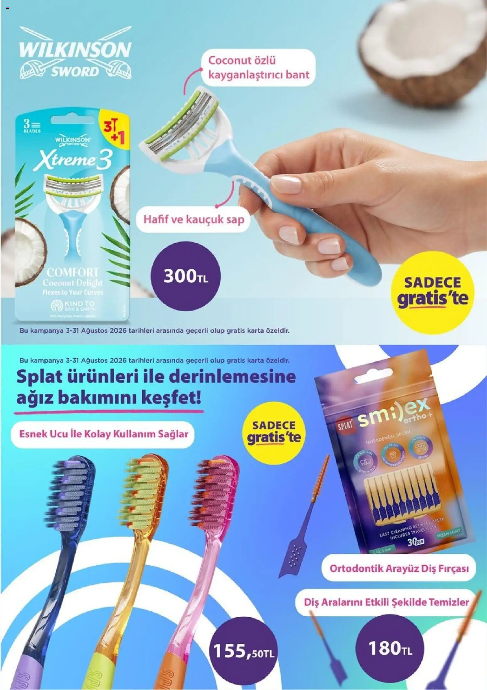 Gratis Güncel katalog - 03 Ağustos 2026 tarihinden itibaren geçerlidir | Sayfa: 48 | Ürünler: Diş fırçası, Bant