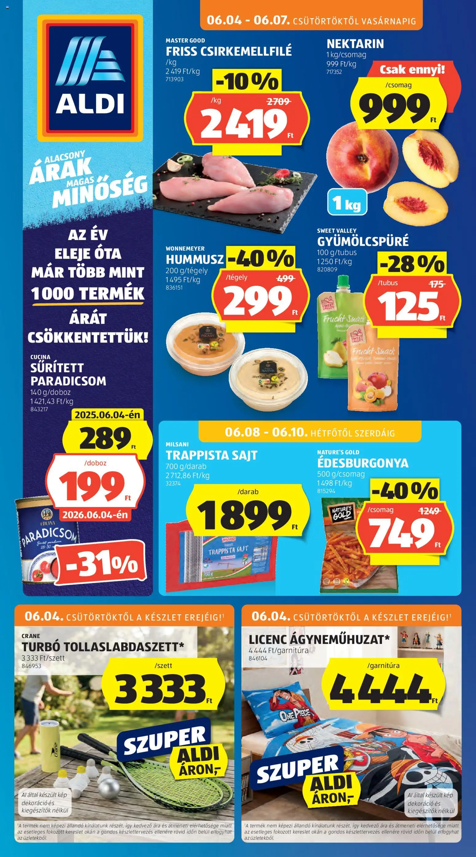 Aldi akciós ujság - amely érvényes a következő dátumtól: 04.06.2026 | Oldal: 1 | Termékek: Sajt, Paradicsom, Trappista sajt, Dekoráció