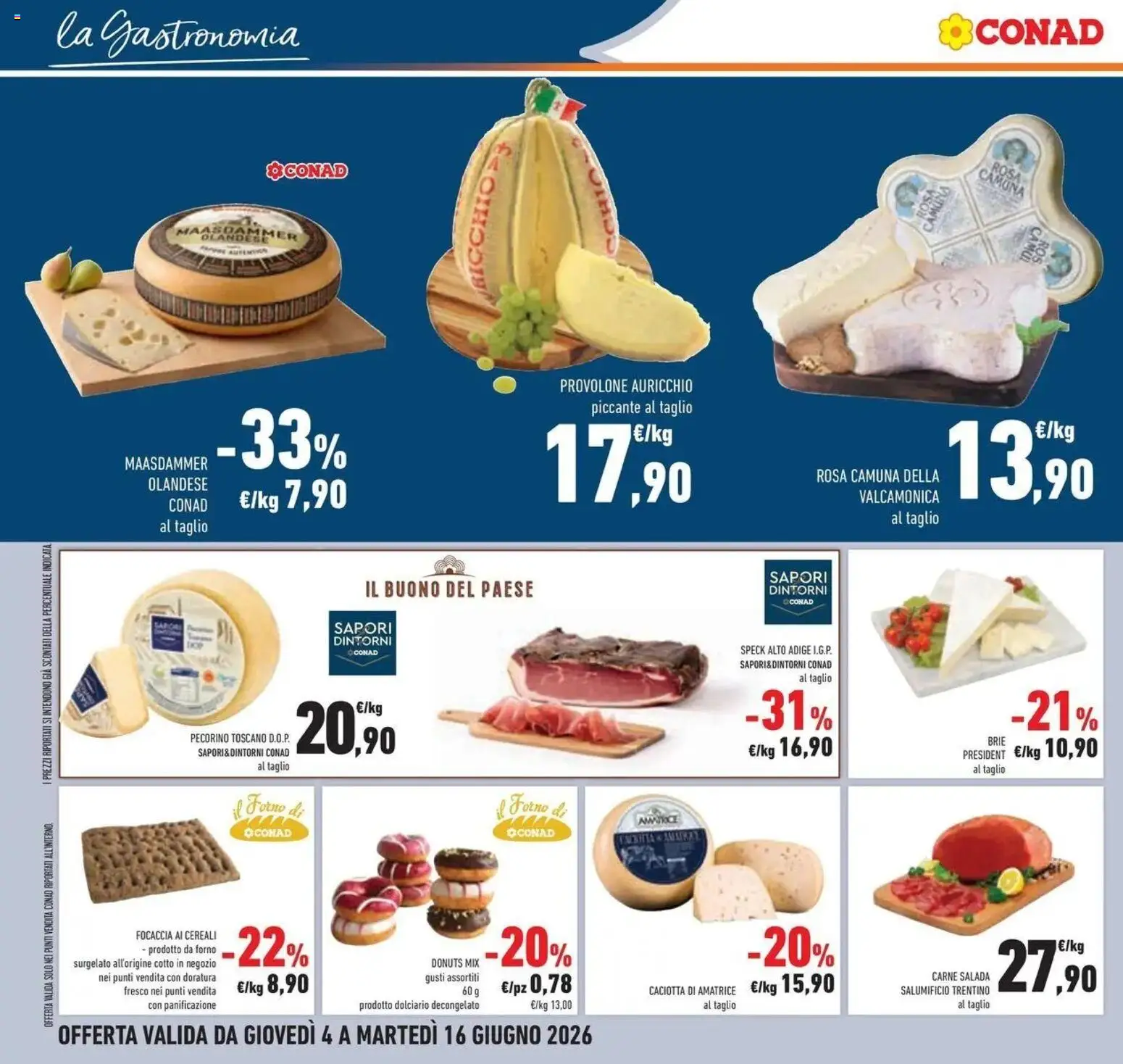 Volantino Conad del 03/06/2026 | Pagina: 12 | Prodotti: Speck, Provolone, Focaccia, Pecorino