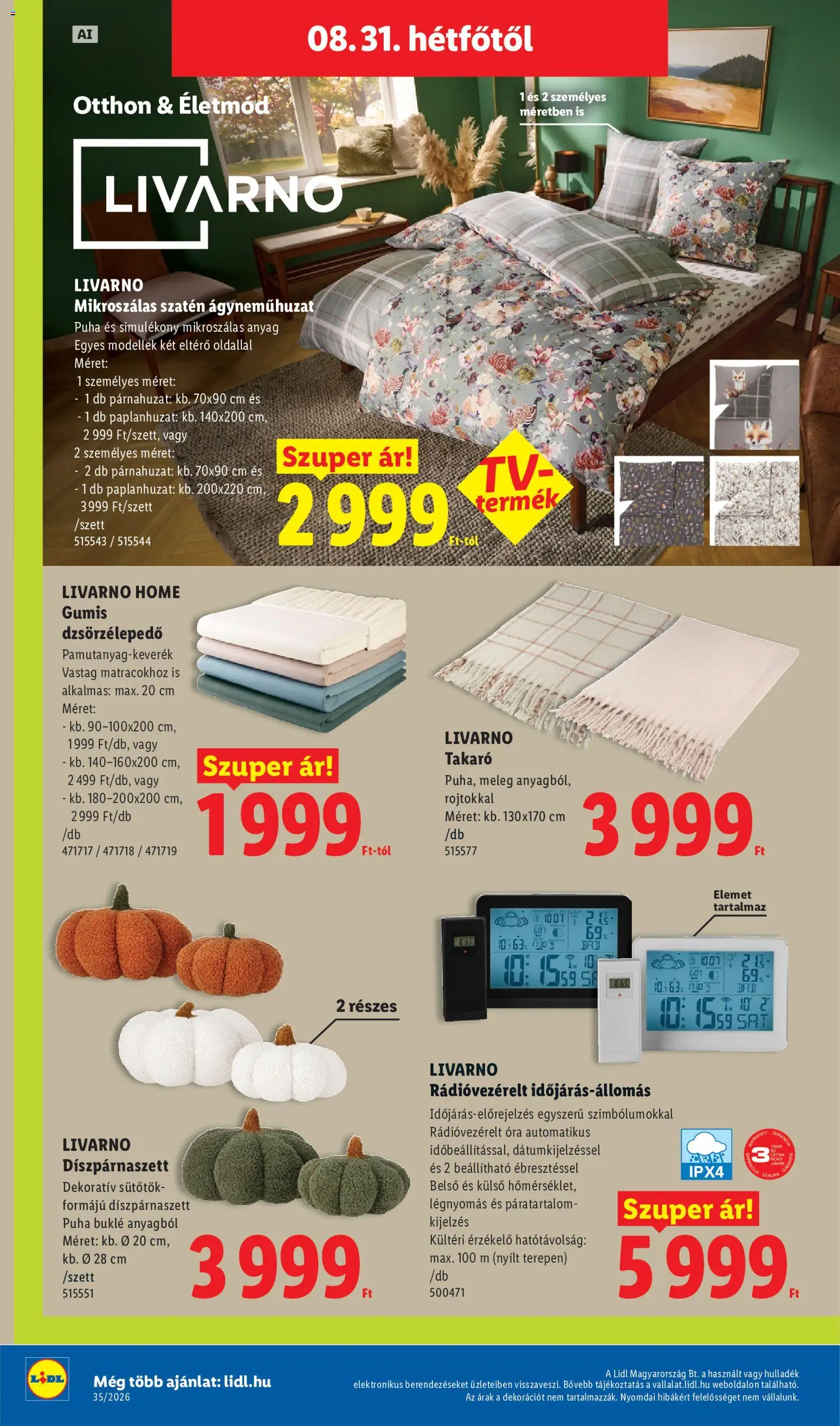 Lidl akciós ujság - amely érvényes a következő dátumtól: 2026.08.27. | Oldal: 14 | Termékek: Sütőtök, Párnahuzat, Ágyneműhuzat, Időjárásállomás