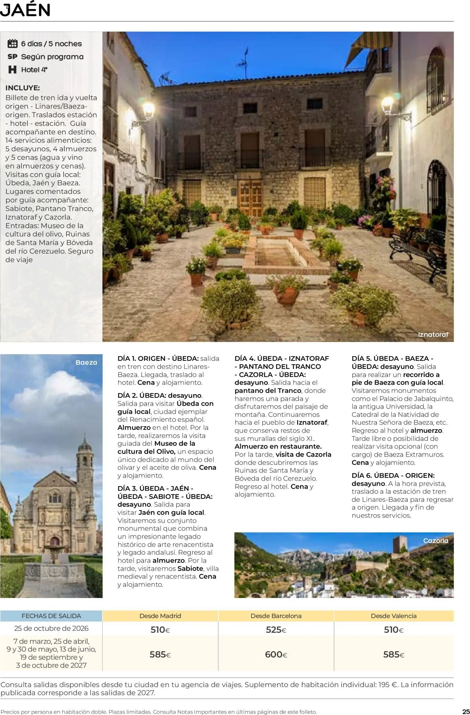 Viajes El Corte Inglés folleto Destinos Otoño y Primavera │ válido desde el 01/07/2026 | Página: 25 | Productos: Aceite, Vino, Agua