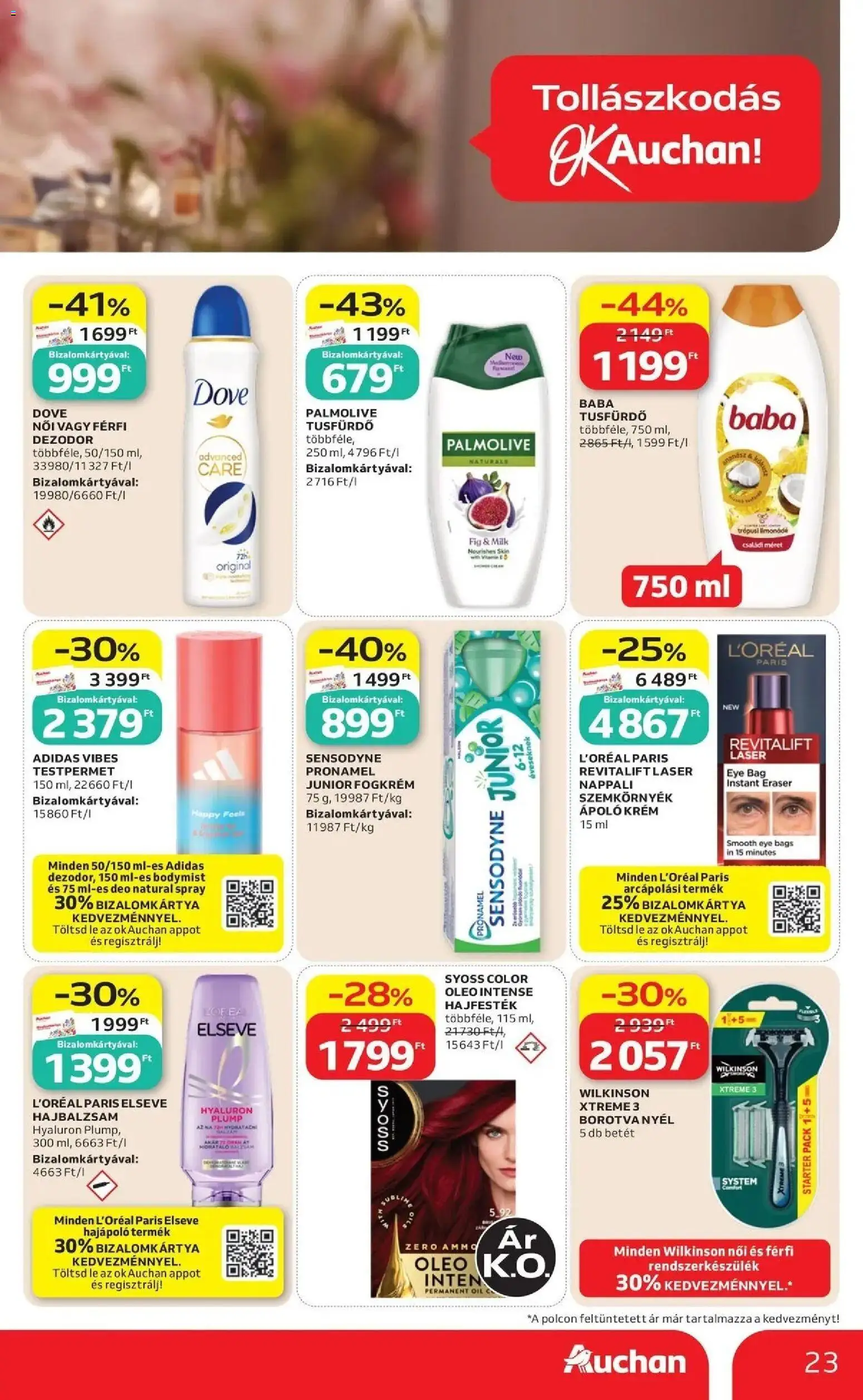 Auchan akciós újság Szolnok - 2026.08.20. -tól/töl > akció, lapozható szórólap 🛍️ | Oldal: 23 | Termékek: Krém, Syoss, Hajbalzsam, Tusfürdő