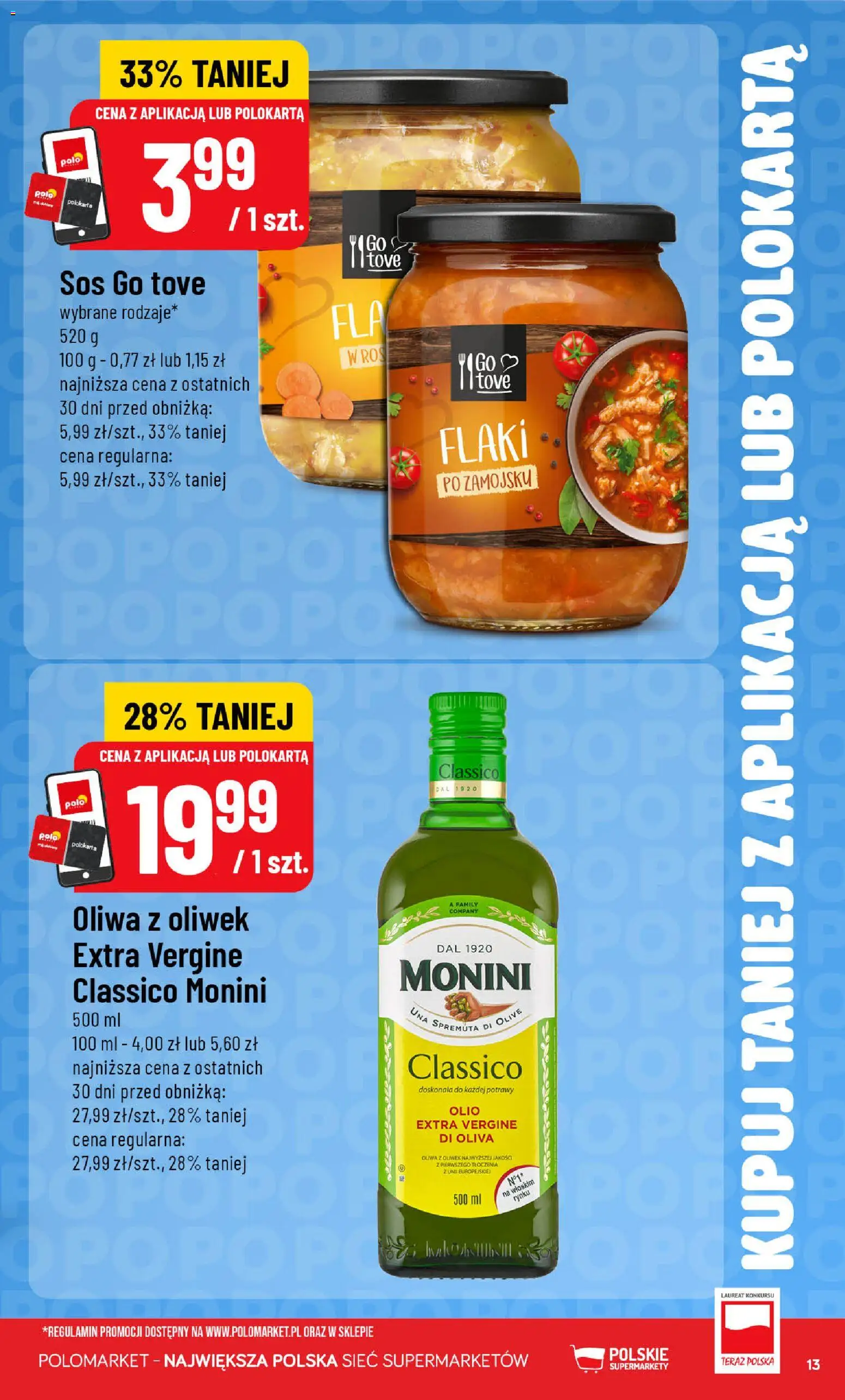 POLOmarket gazetka - Kupuj taniej od 12.08.2026 | Strona: 13 | Produkty: Oliwa z oliwek, Flaki, Sos