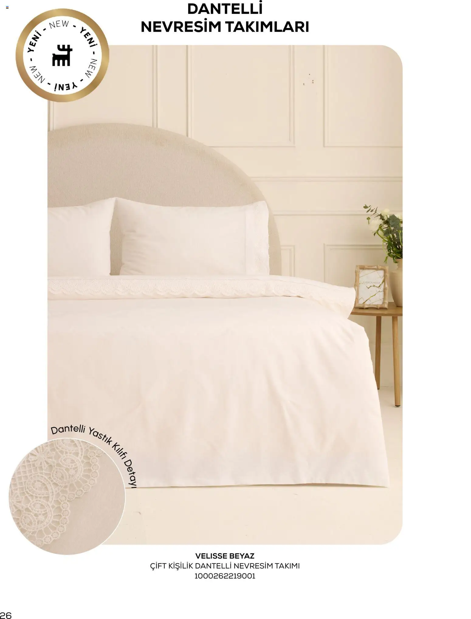 Karaca Home - Katalog Sezonsuz Karaca Home Şıklığı - İlkbahar / Yaz 2026 - 01 Mart 2026 tarihinden itibaren geçerlidir | Sayfa: 26 | Ürünler: Yastık, Nevresim, Yastık kılıfı, Nevresim takımları