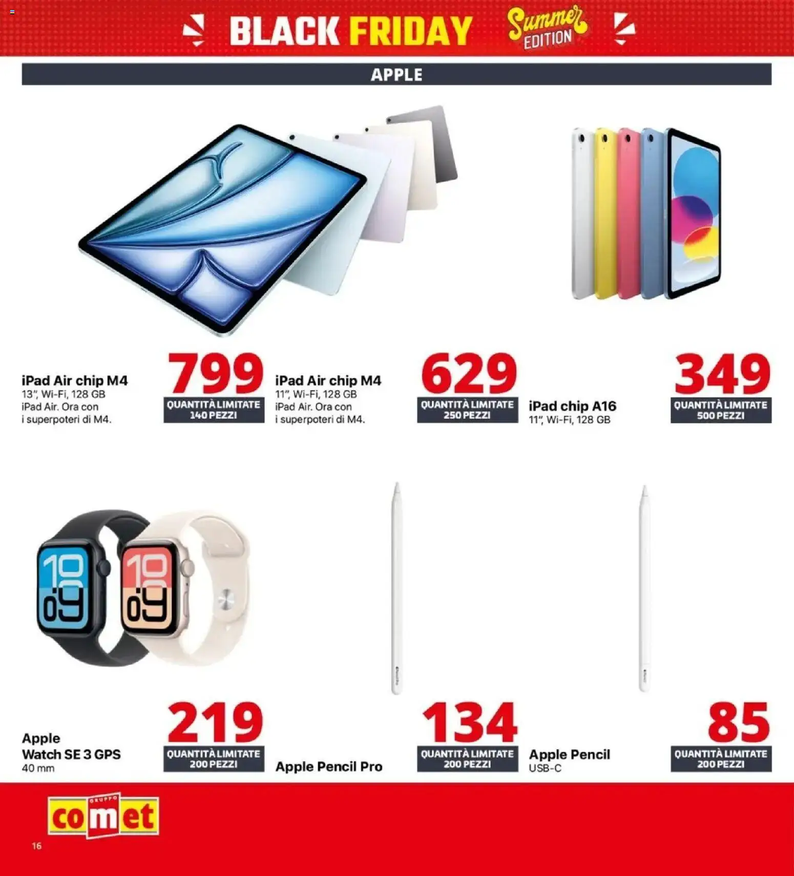Nuovo Comet - Summer Black Friday da Comet! dal 04/06/2026 > offerte anteprima 🛍️ | Pagina: 16 | Prodotti: Ipad, Apple Watch