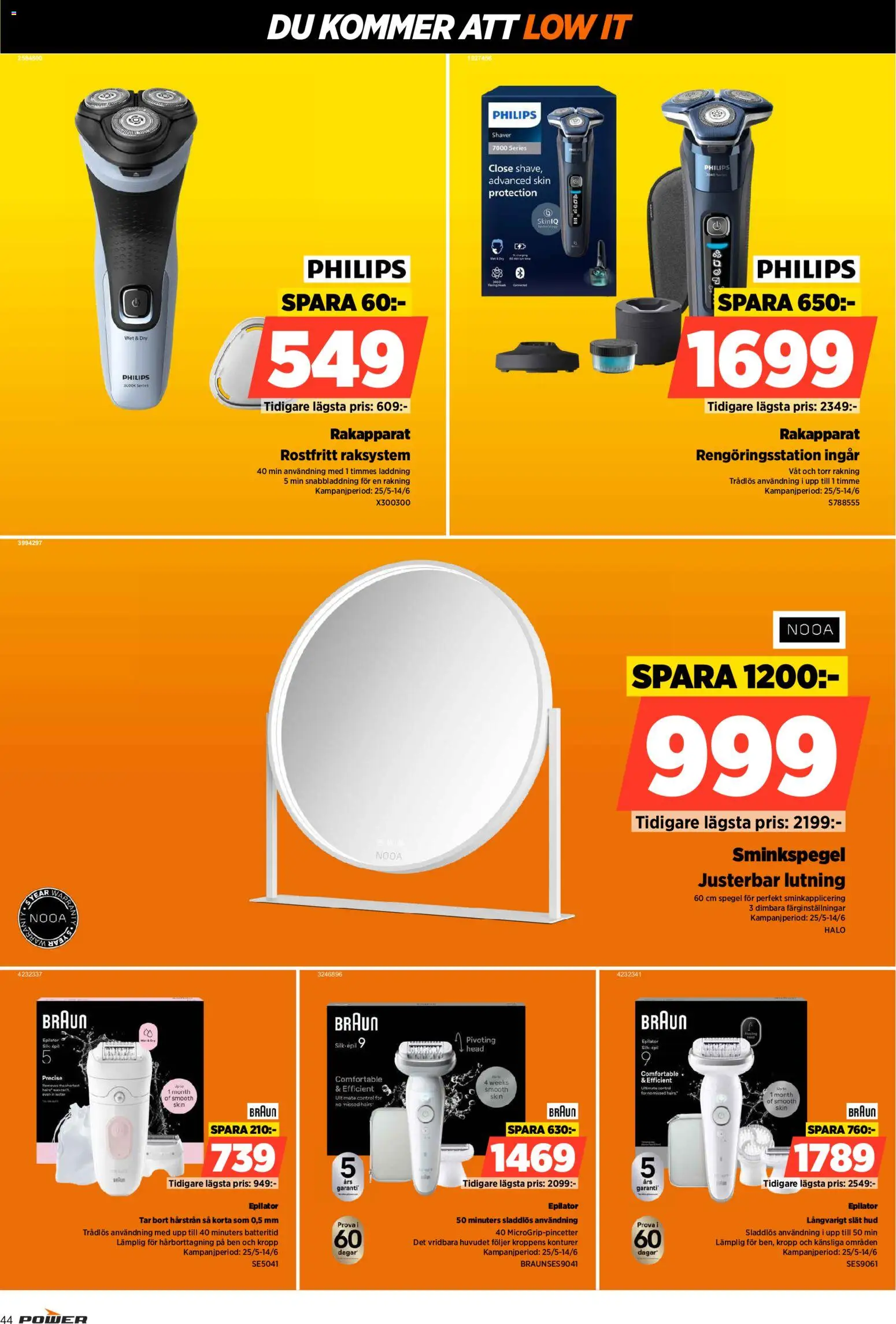 Power reklamblad aktuell från 08.06.2026 | Sida: 44 | Produkter: Rakapparat, Epilator, Spegel, Sminkspegel