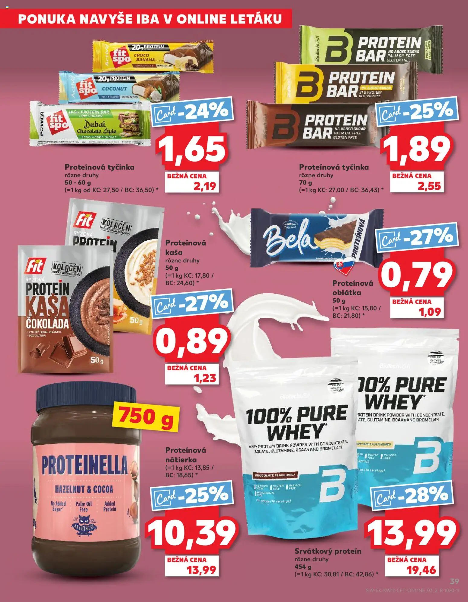 Kaufland SK akciós ujság - amely érvényes a következő dátumtól: 2026.03.05. | Oldal: 39 | Termékek: Protein bar, Proteinella, Protein, Püré