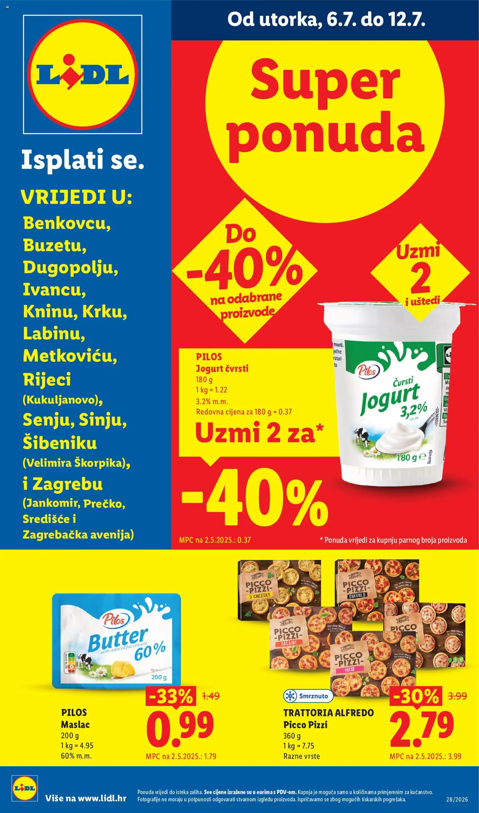 Lidl katalog | vrijedi od 06.07.2026 | Stranica: 1 | Proizvodi: Maslac, Jogurt, Pizza