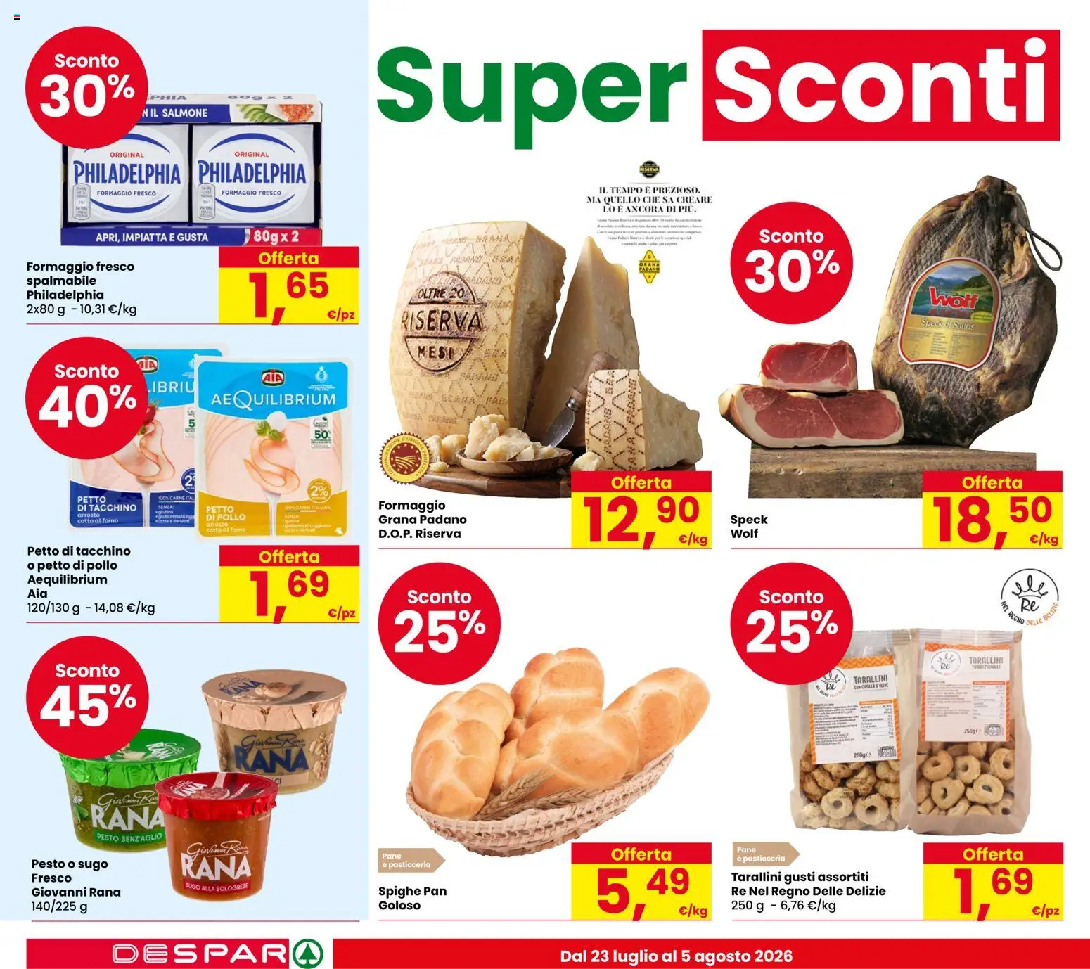 Volantino Despar del 23/07/2026 | Pagina: 4 | Prodotti: Petto di Pollo, Arrosto, Pane, Grana Padano