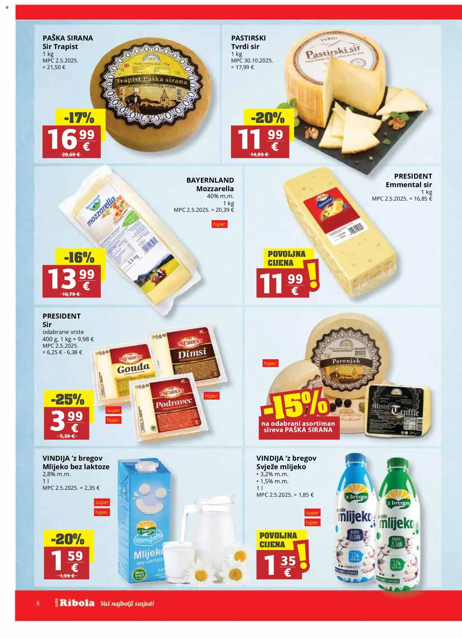 Ribola katalog | vrijedi od 30.09.2026 | Stranica: 8 | Proizvodi: Mozzarella, Mlijeko bez laktoze, Tvrdi sir, Gouda