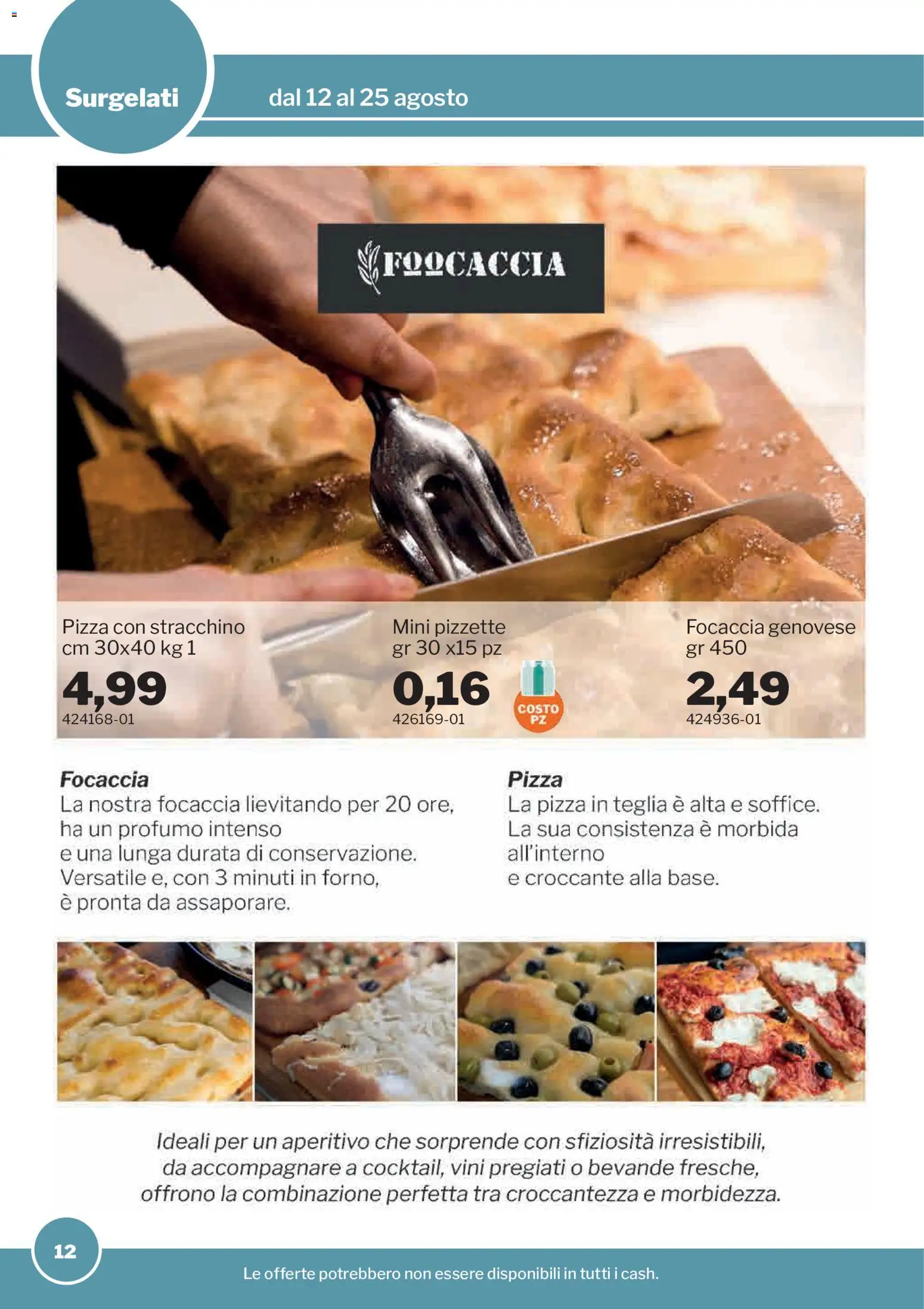 Volantino Sogegross del 12/08/2026 | Pagina: 12 | Prodotti: Teglia, Pizza, Bevande, Stracchino