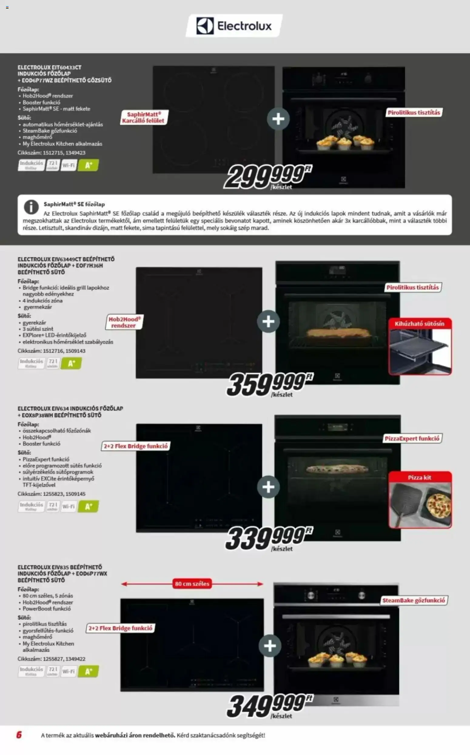 Media Markt akciós ujság - amely érvényes a következő dátumtól: 2026.09.02. | Oldal: 6 | Termékek: Sütő, Grill, Indukciós főzőlap, Pizza