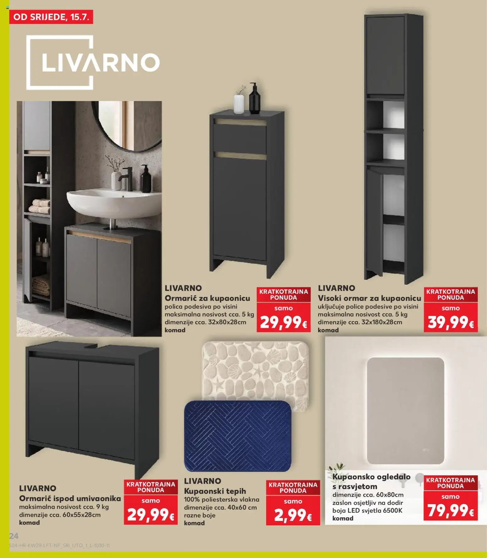 Kaufland katalog | vrijedi od 15.07.2026 | Stranica: 24 | Proizvodi: Ormar, Polica, Tepih, Led