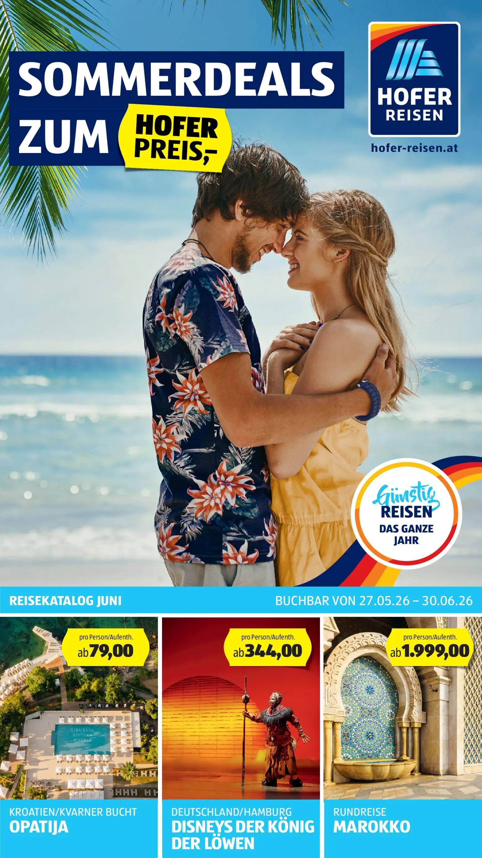Hofer Sommerdeals Hofer Reisen gültig ab 27.05.2026 | Seite: 1