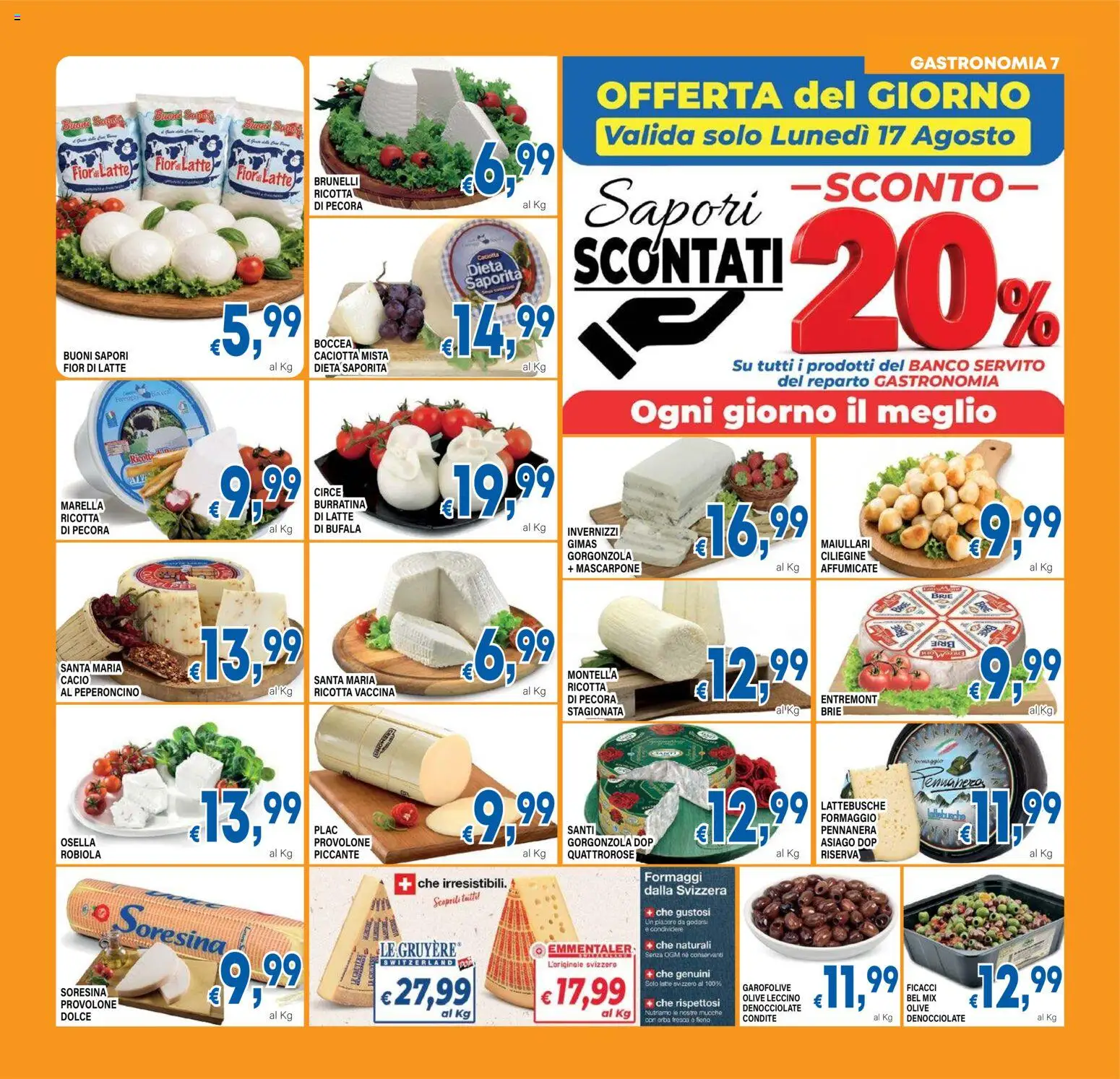 Volantino DEM del 12/08/2026 | Pagina: 7 | Prodotti: Provolone, Formaggio, Peperoncino, Gorgonzola