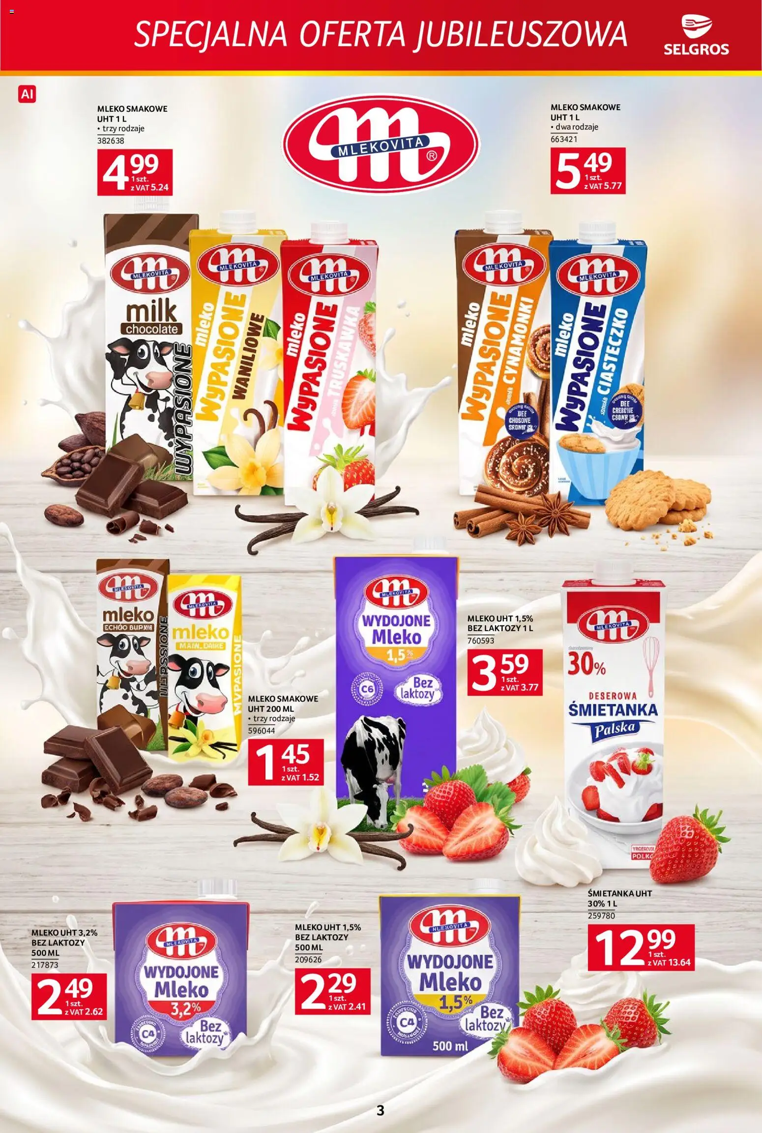 Selgros cash&carry gazetka - Specjalna Oferta Jubileuszowa od 22.10.2026 | Strona: 3 | Produkty: Mleko bez laktozy, Bez laktozy, Mleko, Mleko UHT