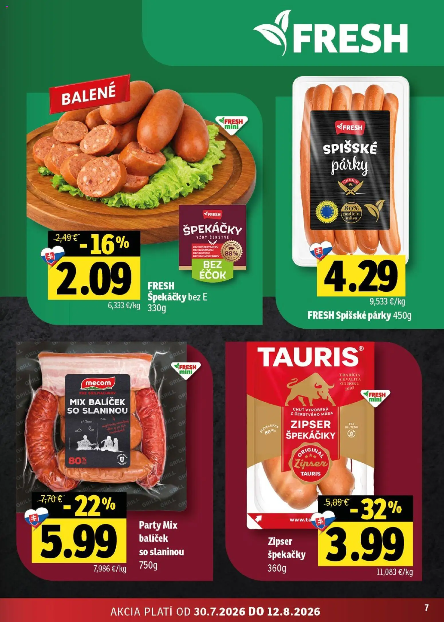 Nové Fresh akcie – leták je platný od 30.07.2026 | Strana: 7 | Produkty: Gril, Párky