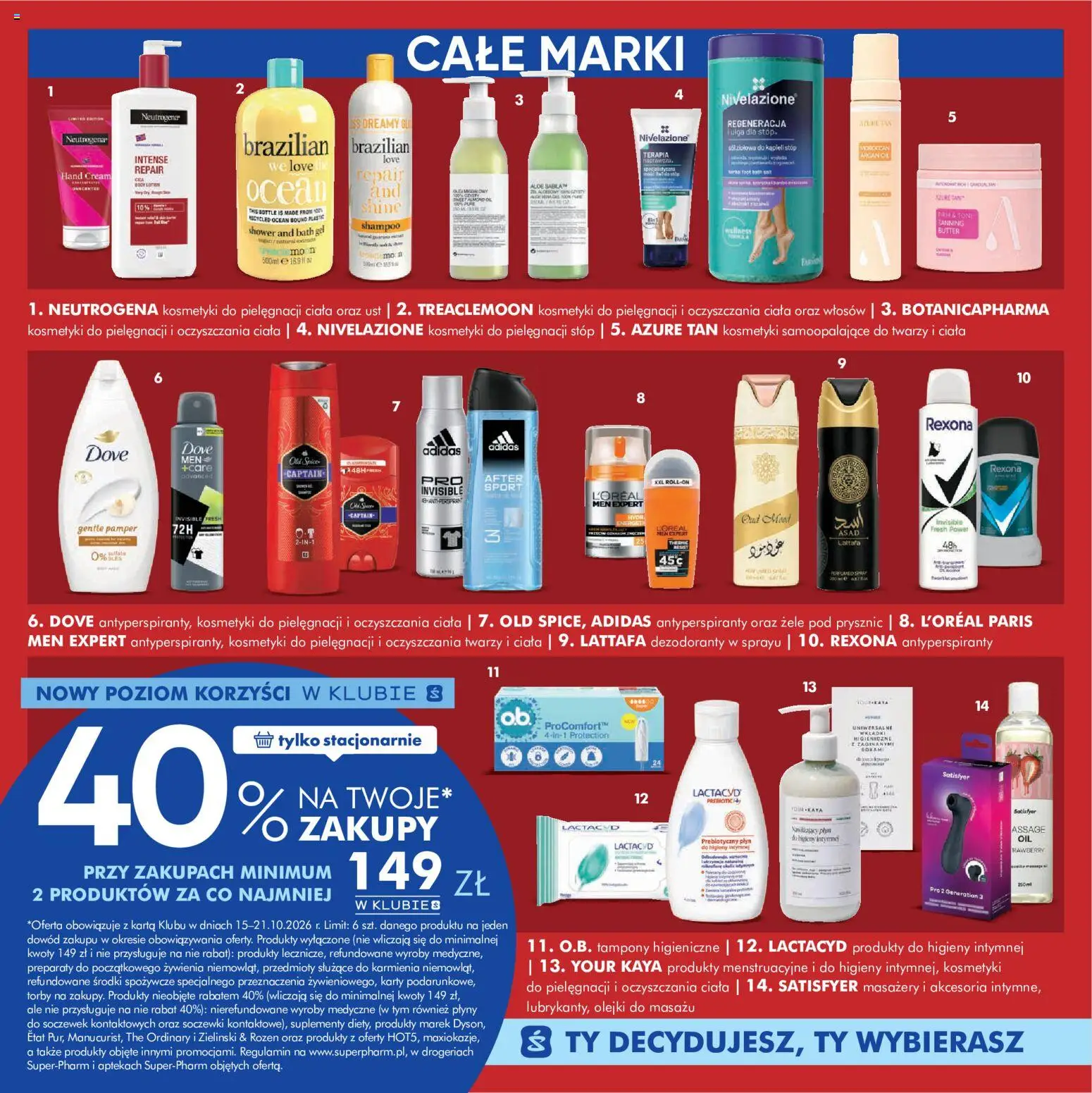 Super-pharm gazetka od 15.10.2026 | Strona: 7 | Produkty: Karta, Tampony, Prysznic, Olej