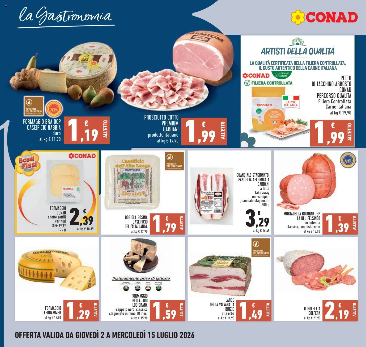 Volantino Conad del 02/07/2026 | Pagina: 8 | Prodotti: Arrosto, Prosciutto Cotto, Tacchino, Formaggio