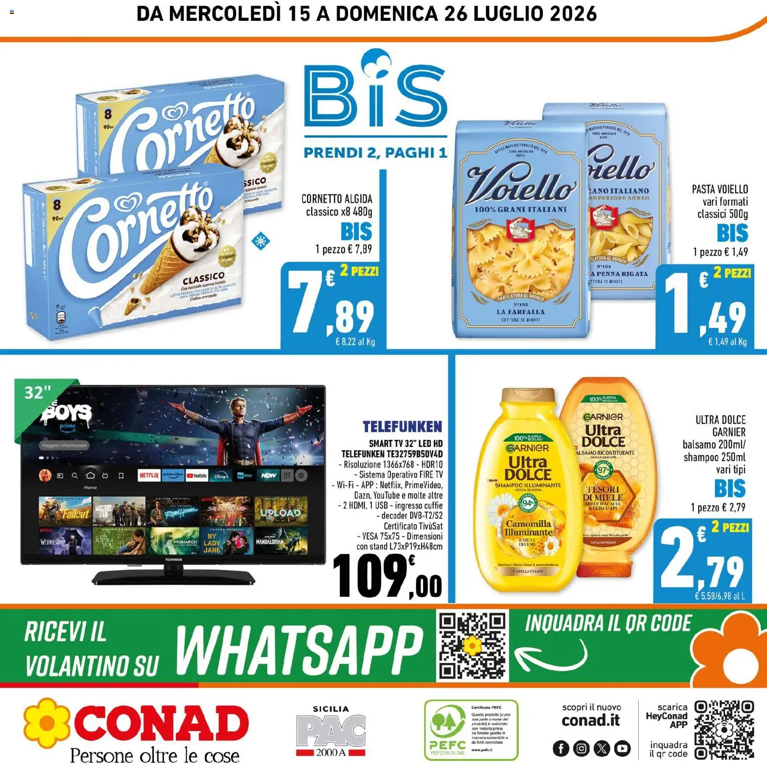Volantino Conad del 15/07/2026 | Pagina: 32 | Prodotti: smart TV, Latte, TV, Cuffie