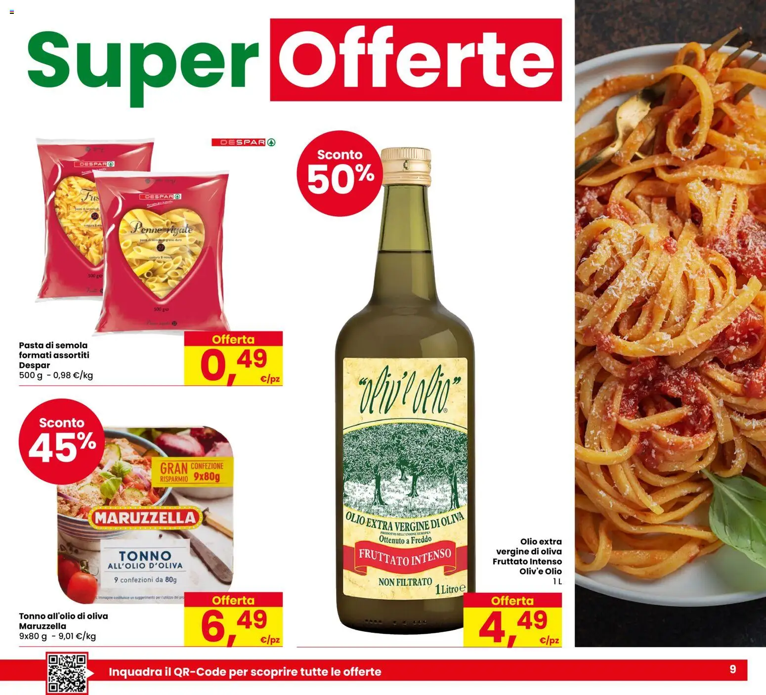 Volantino Despar del 17/09/2026 | Pagina: 9 | Prodotti: Olio, Olio extra vergine, Semola, Penne
