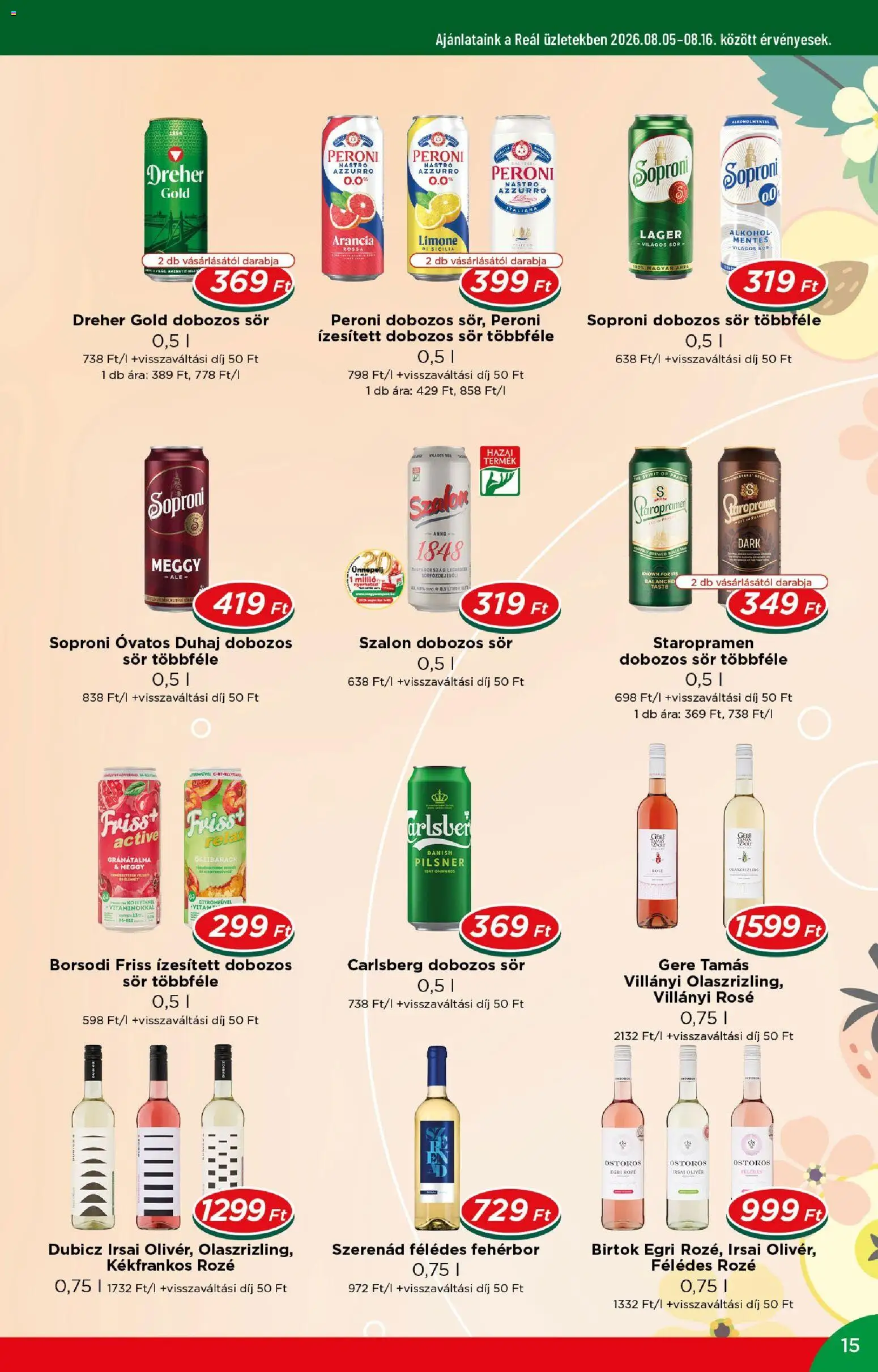Reál akciós ujság - amely érvényes a következő dátumtól: 2026.08.05. | Oldal: 15 | Termékek: Chardonnay, Alkohol, Sör, Fehérbor